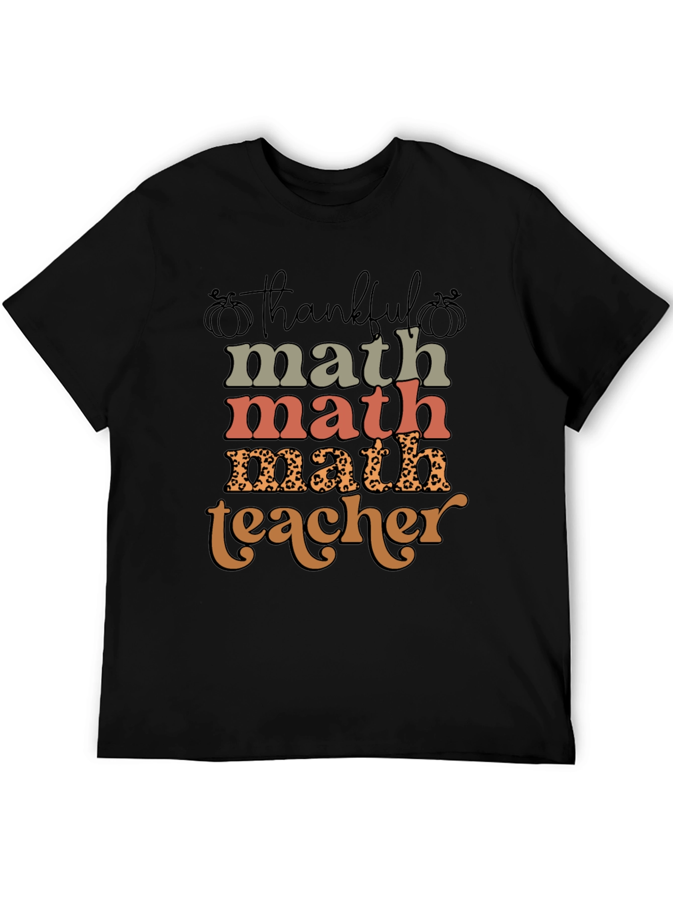 Thankful Math Teacher T-Shirt - Fall Season