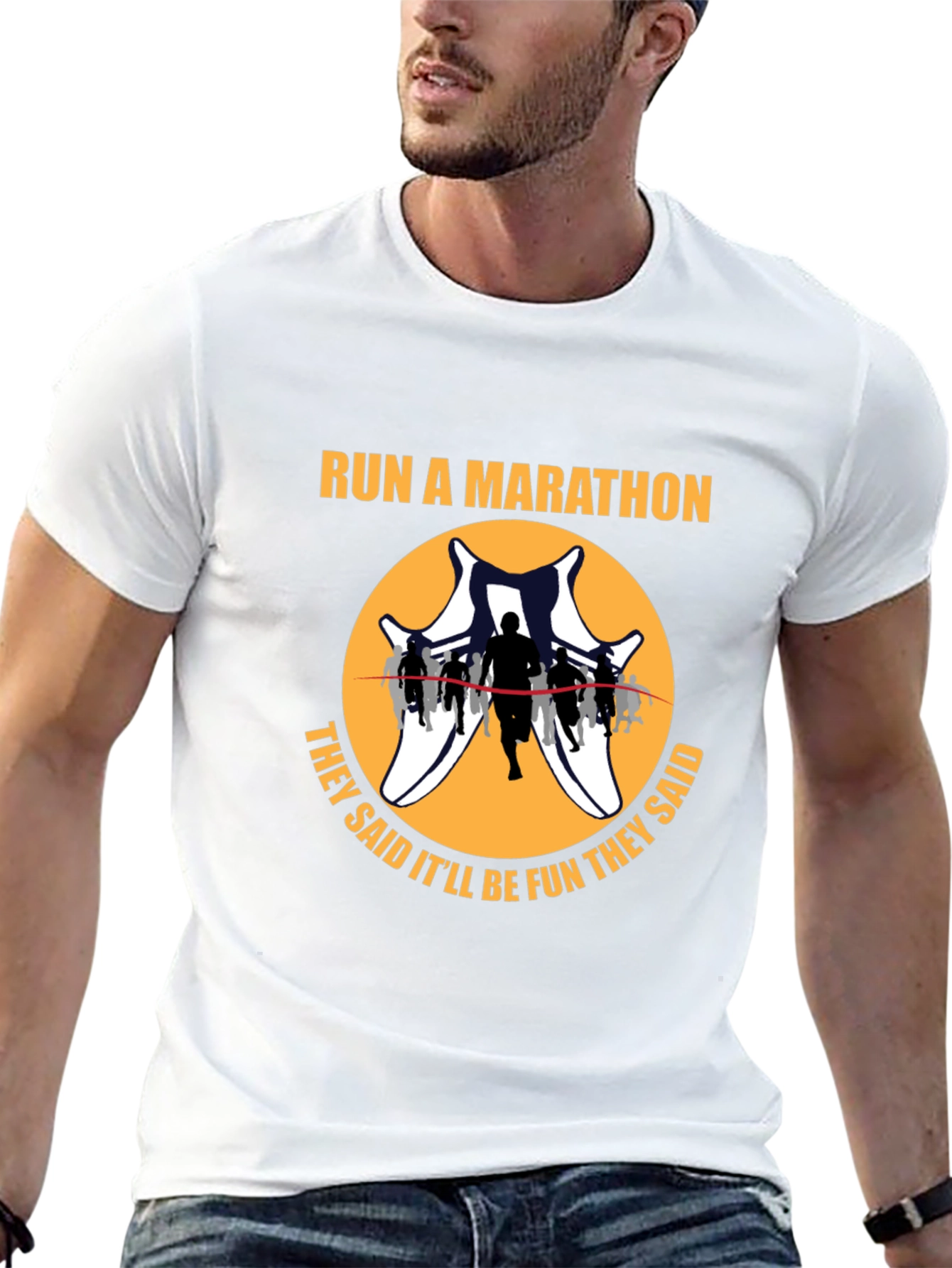 Run A Marathon Fun Run T-Shirt