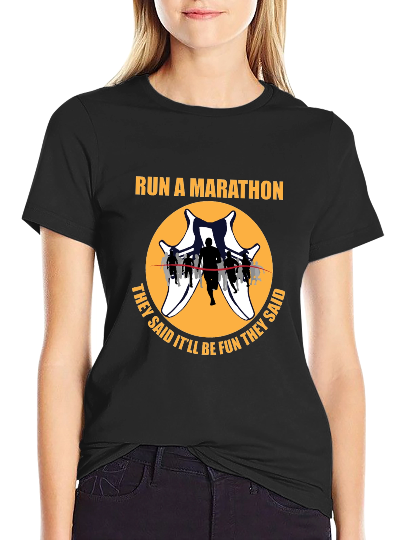 Run A Marathon Fun Run T-Shirt
