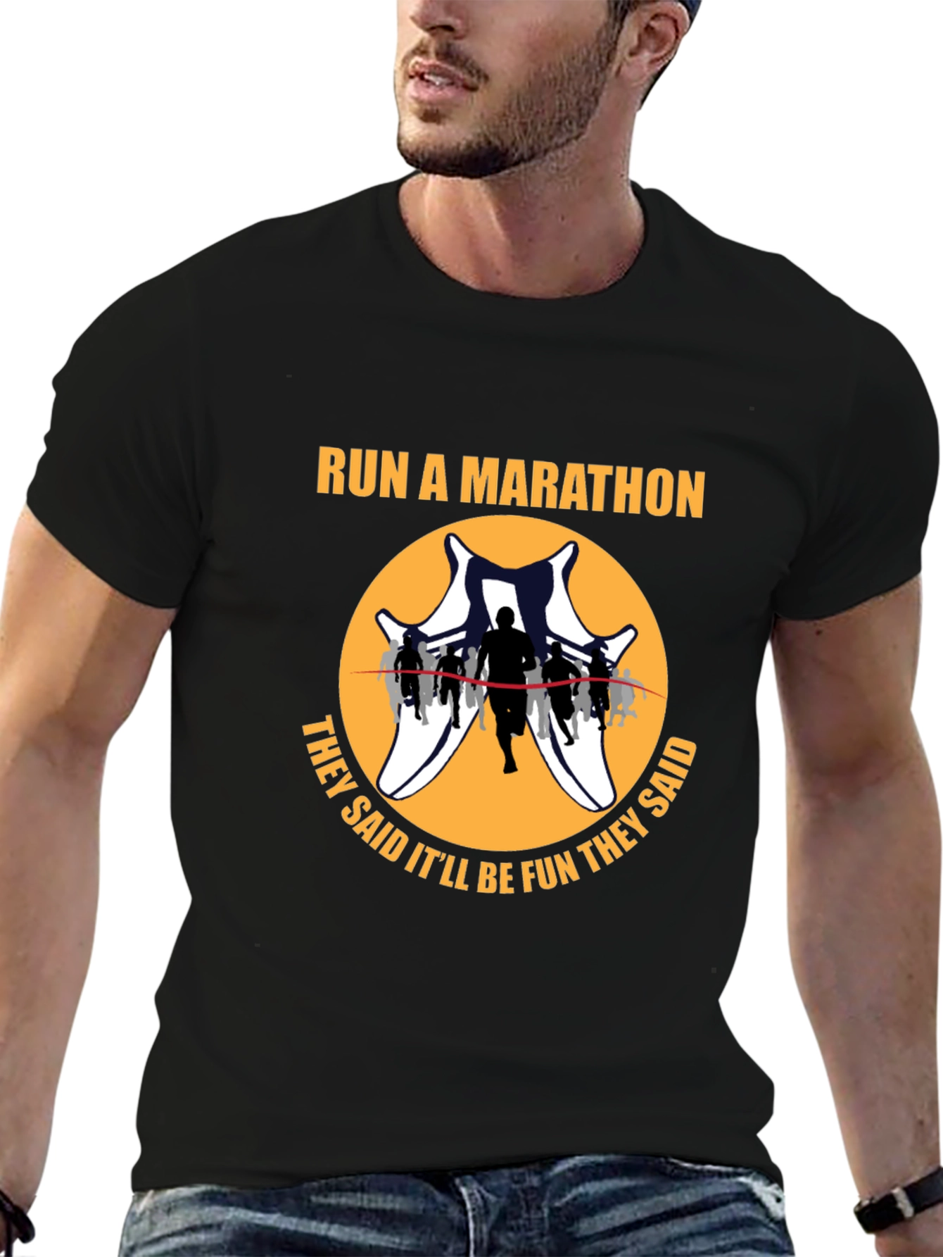 Run A Marathon Fun Run T-Shirt