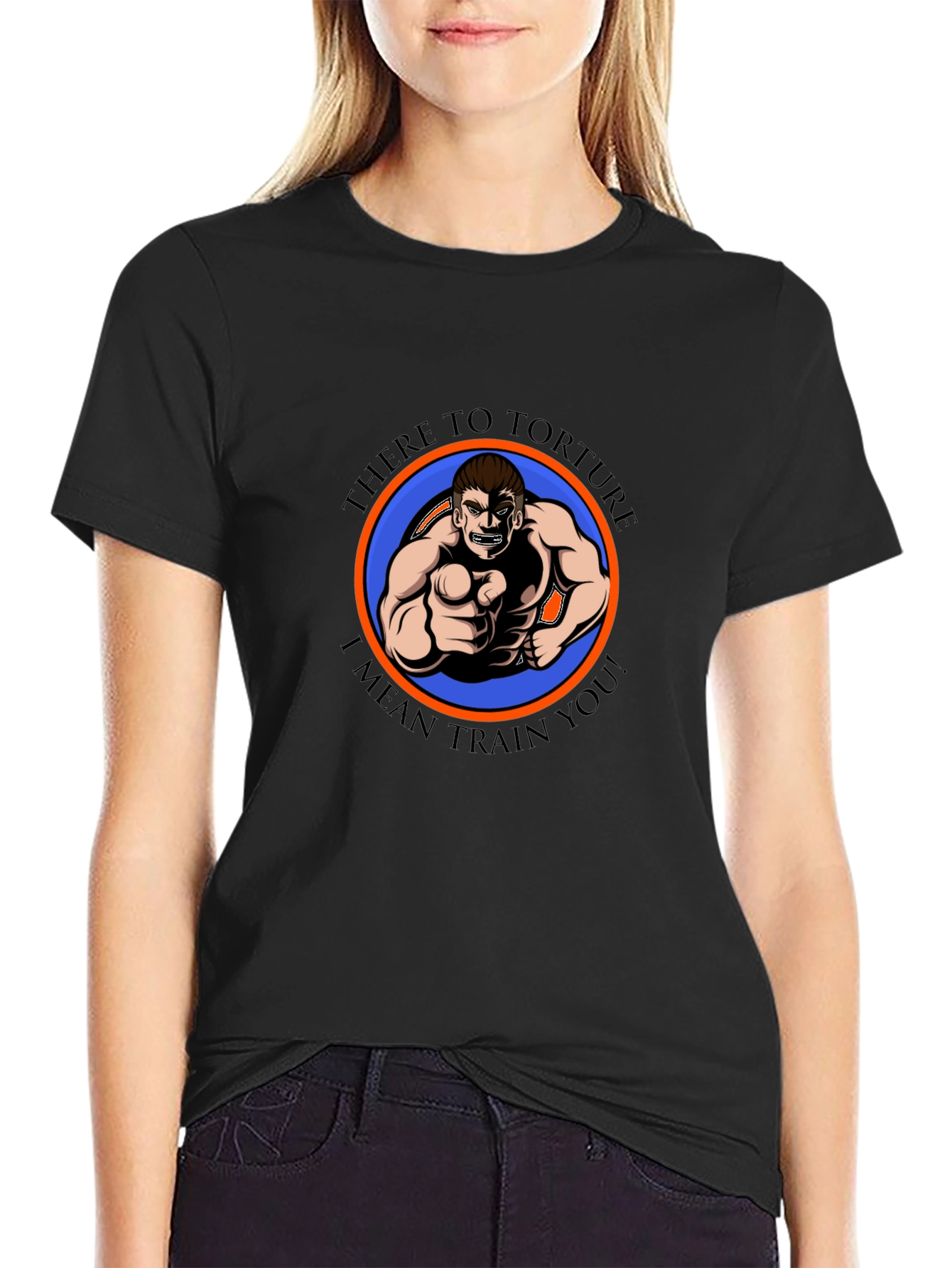 There to Torture Funny Workout T-Shirt