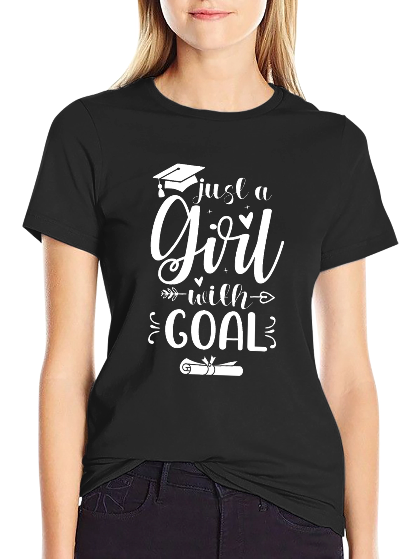 Just a Girl with a Goal Graduation T-Shirt