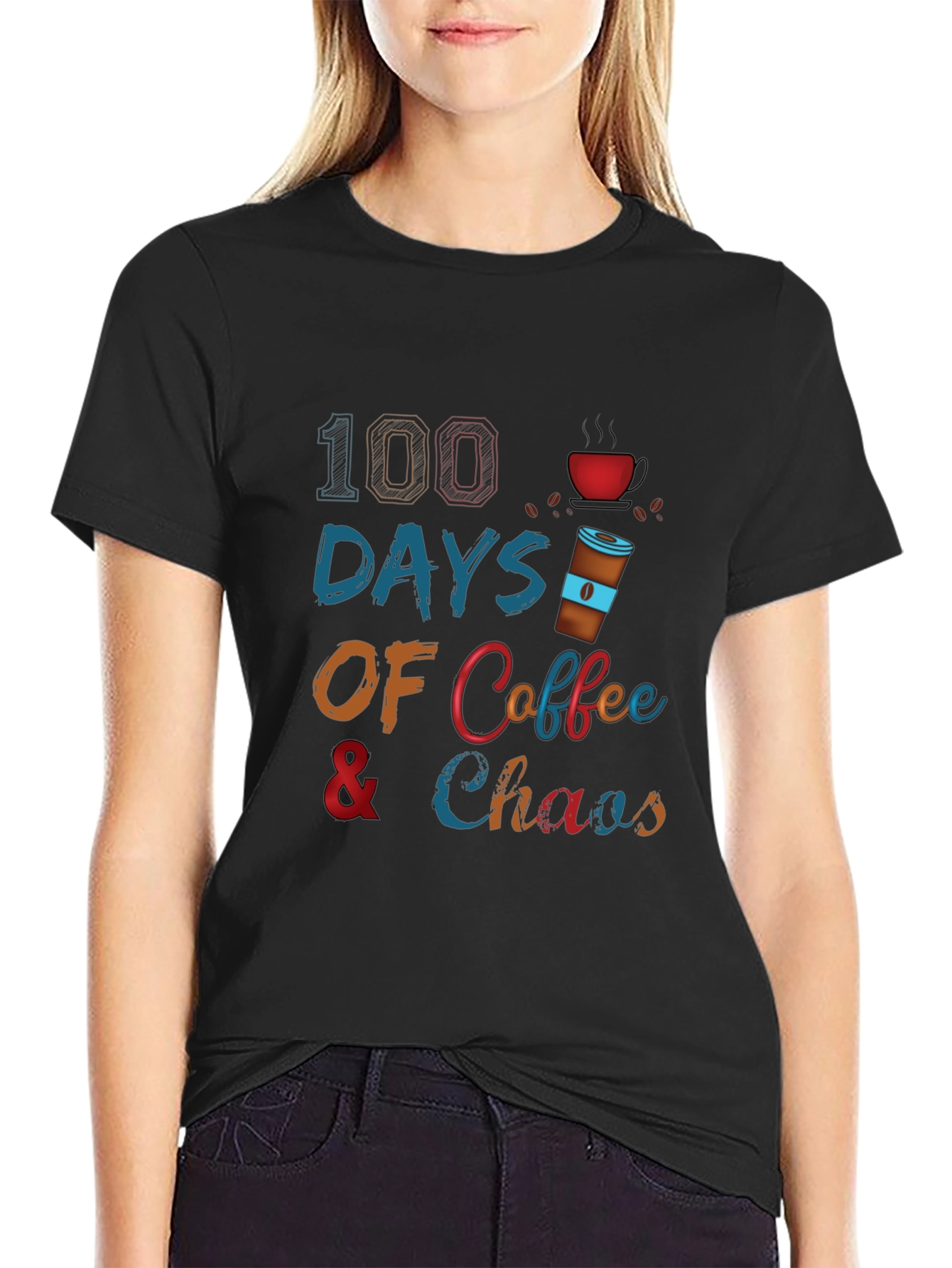 100 Days Coffee & Chaos T-Shirt