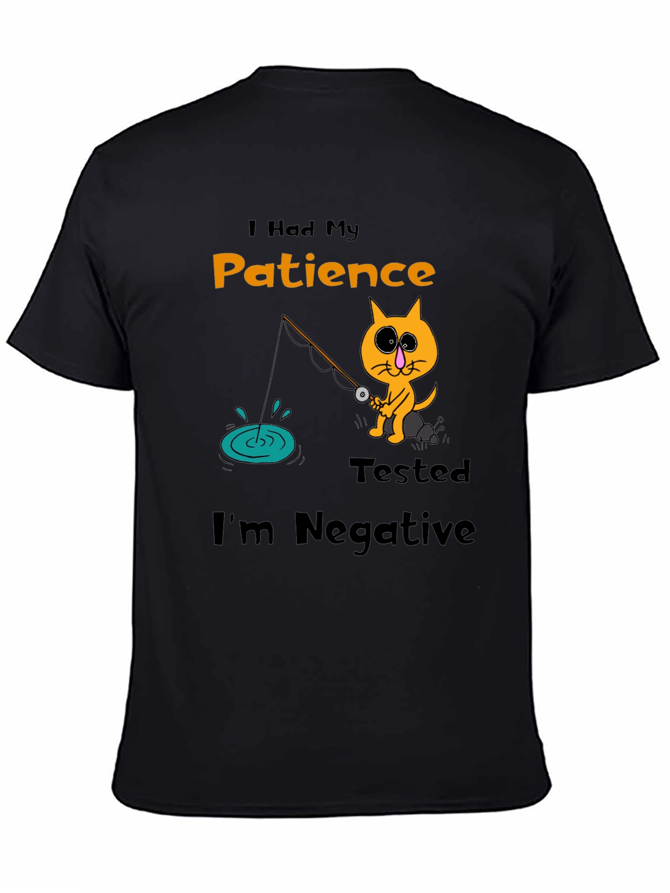 Humorous Cat Fishing T-Shirt - Patience Tested Negative