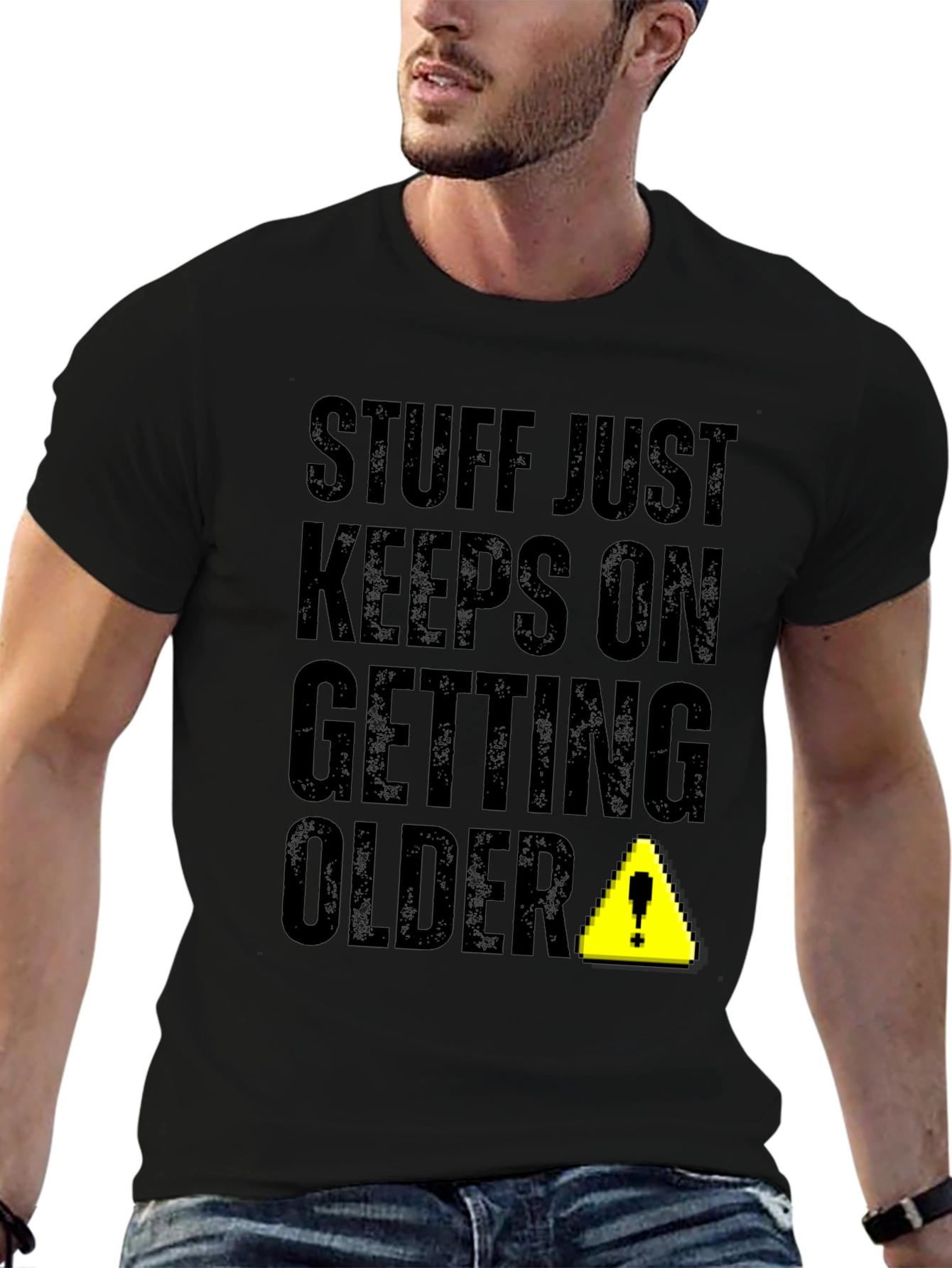 Stuff Just Keeps On Getting Older Novelty T-Shirt