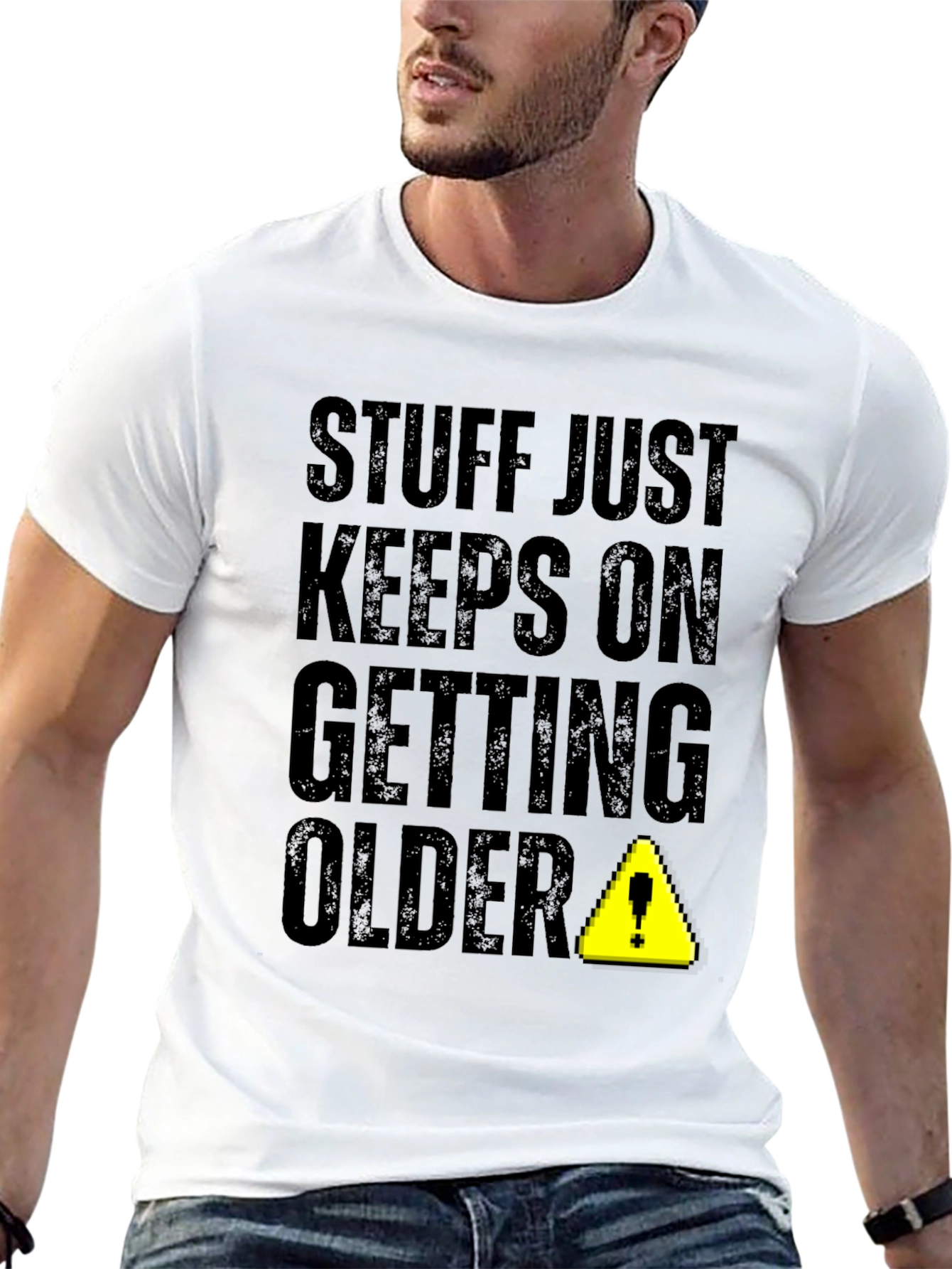 Stuff Just Keeps On Getting Older Novelty T-Shirt