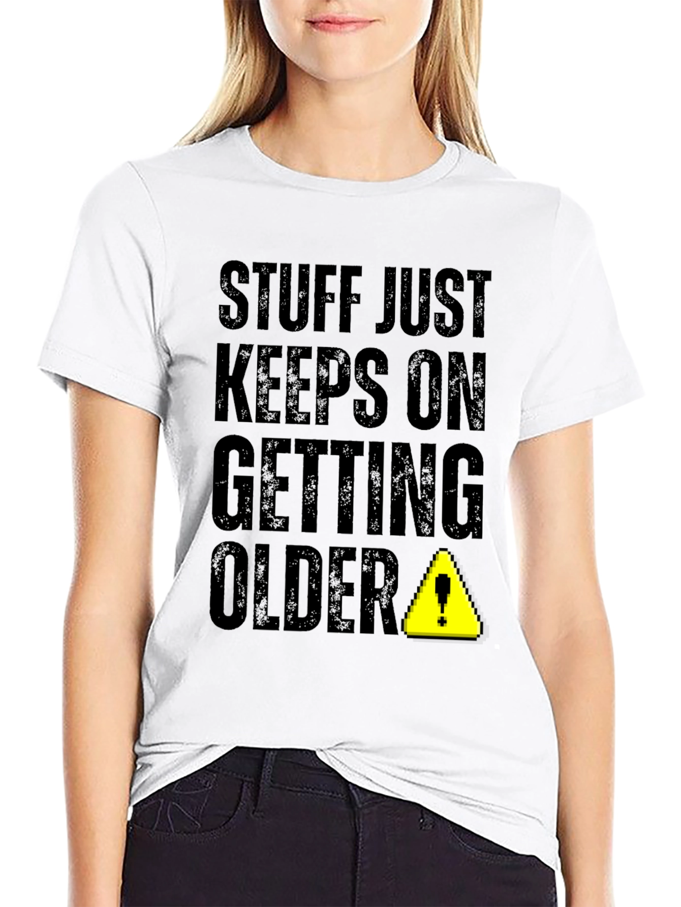 Stuff Just Keeps On Getting Older Novelty T-Shirt