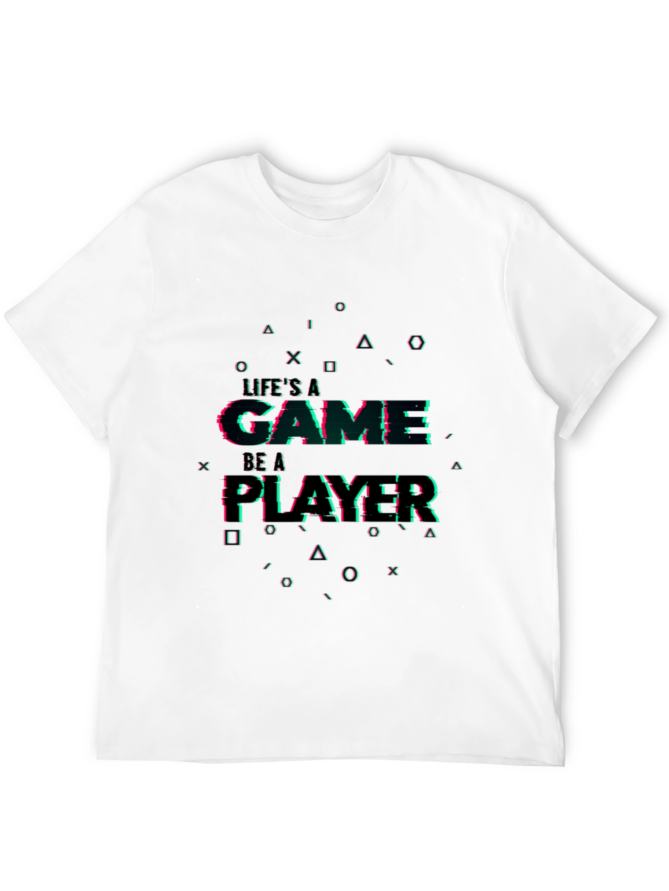 Lifes a Game Player T-Shirt