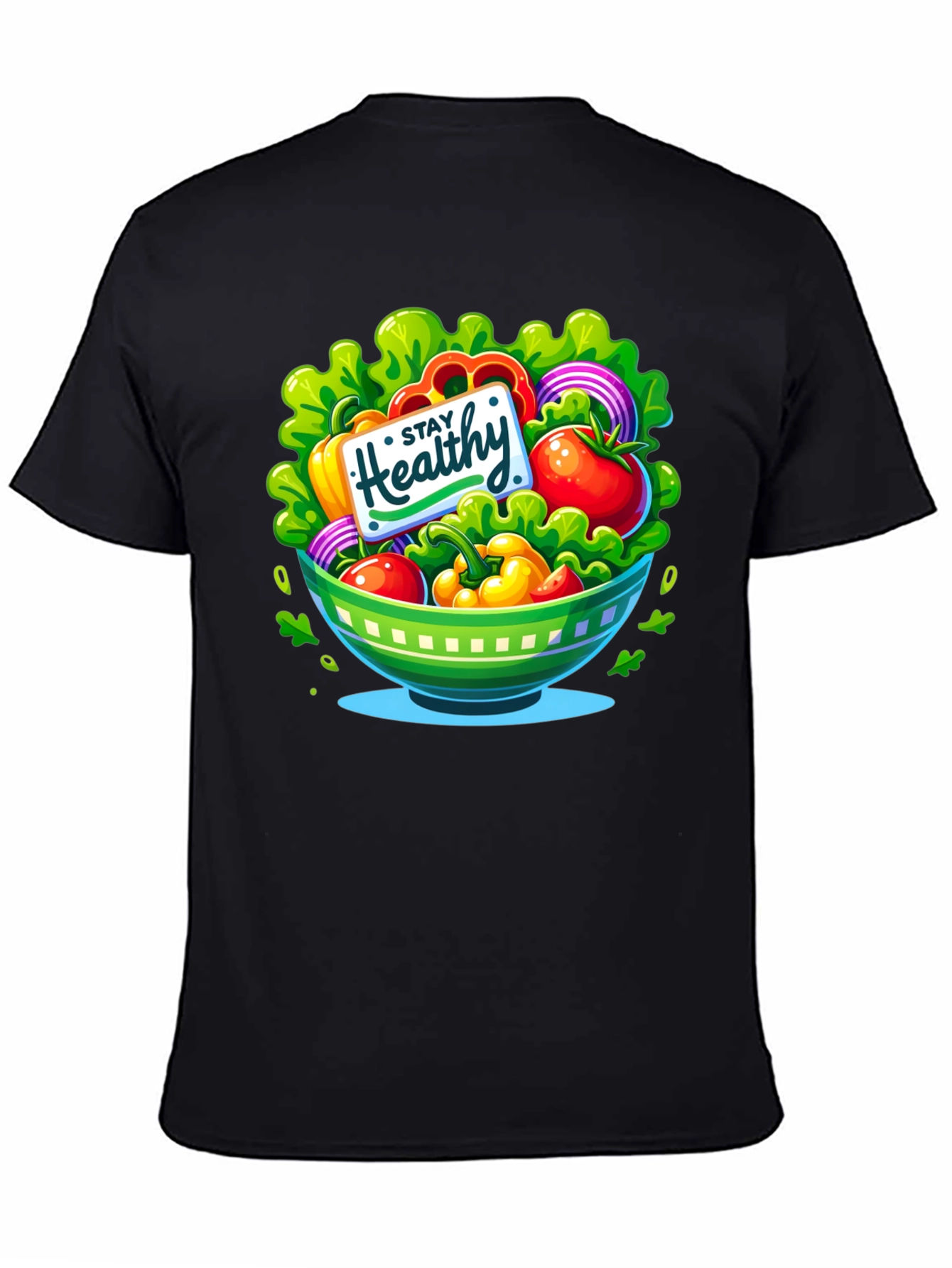 Stay Healthy Salad Bowl Graphic Tee