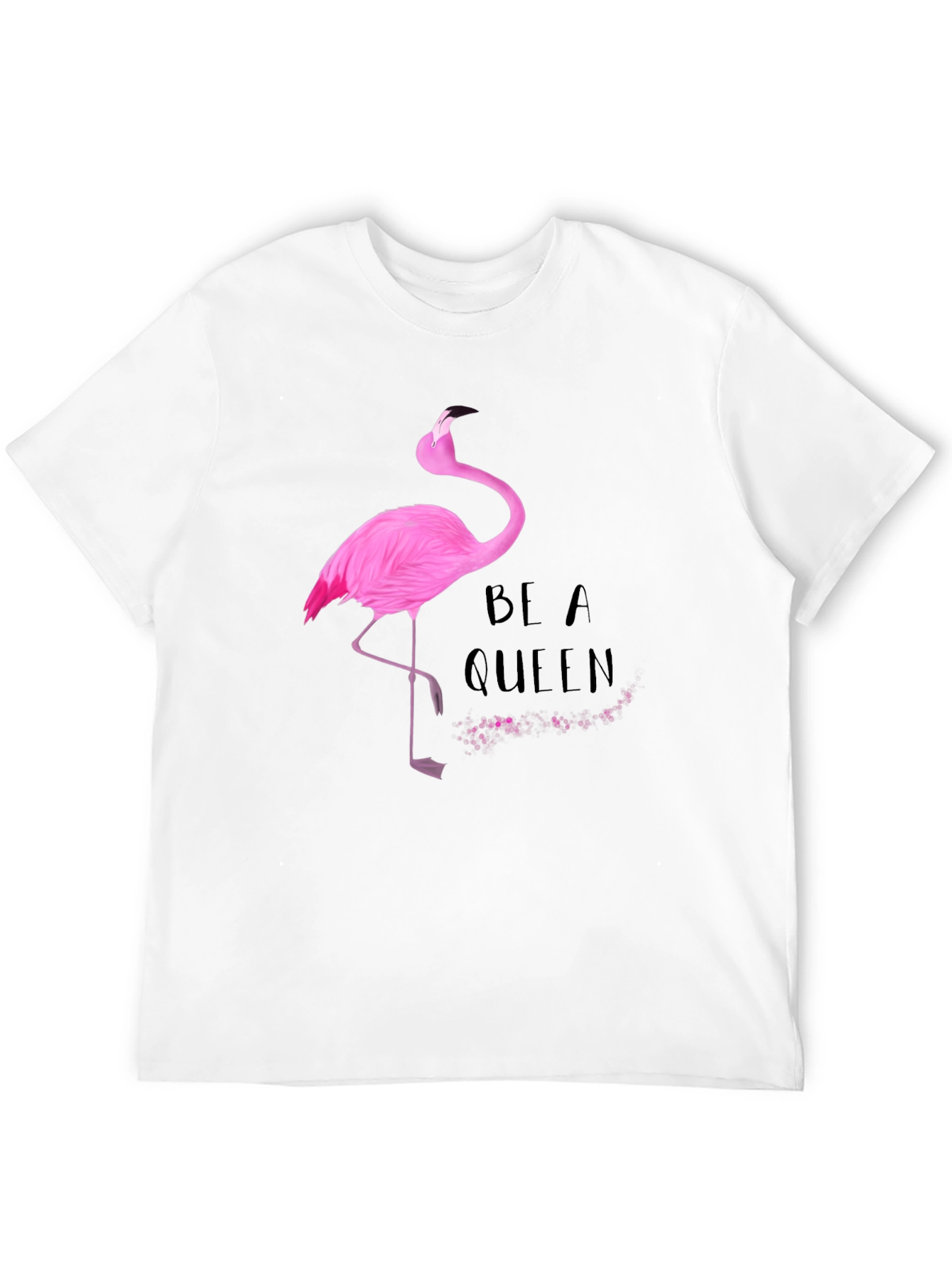 Be A Queen Flamingo Graphic T-Shirt