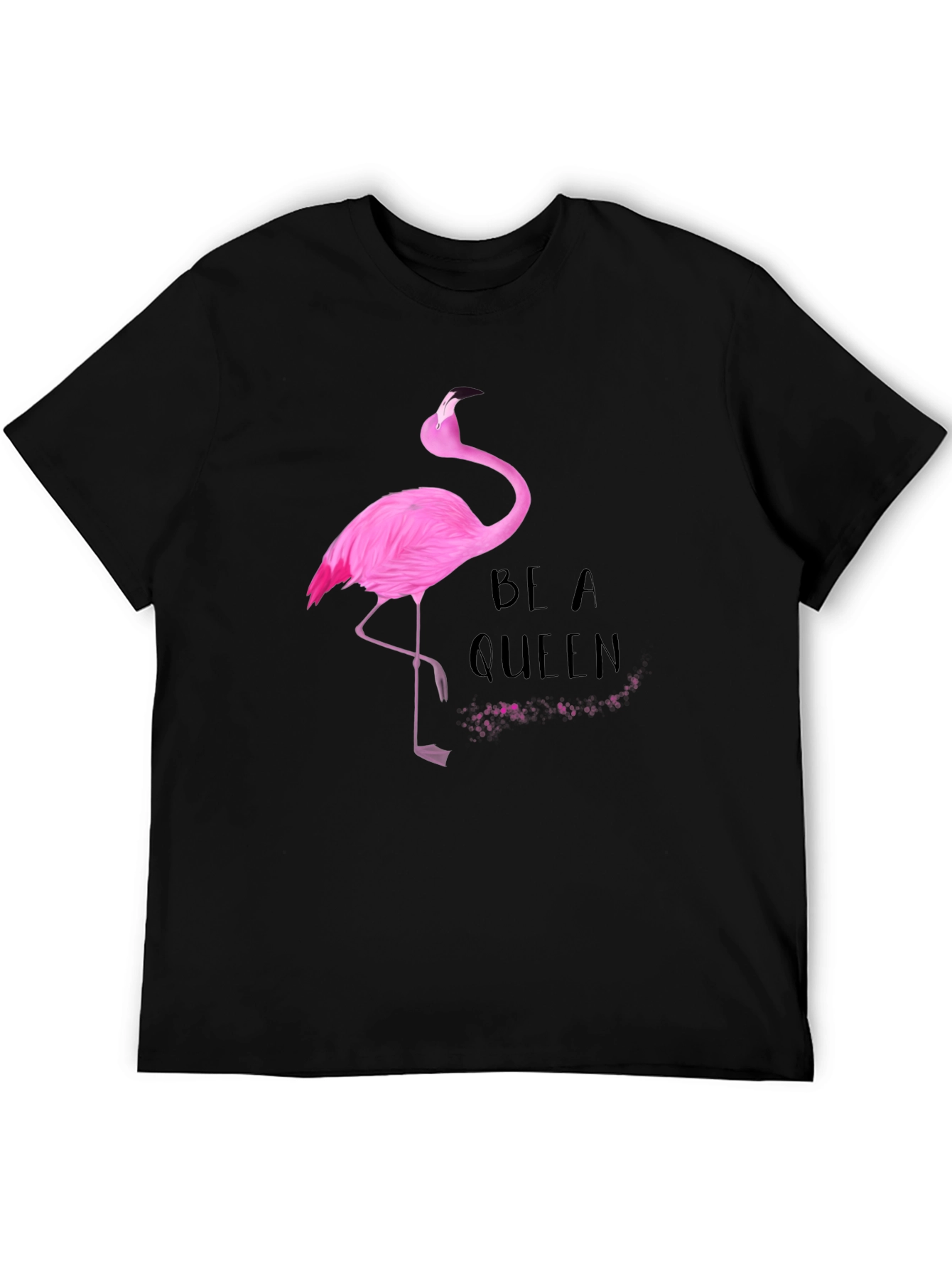 Be A Queen Flamingo Graphic T-Shirt