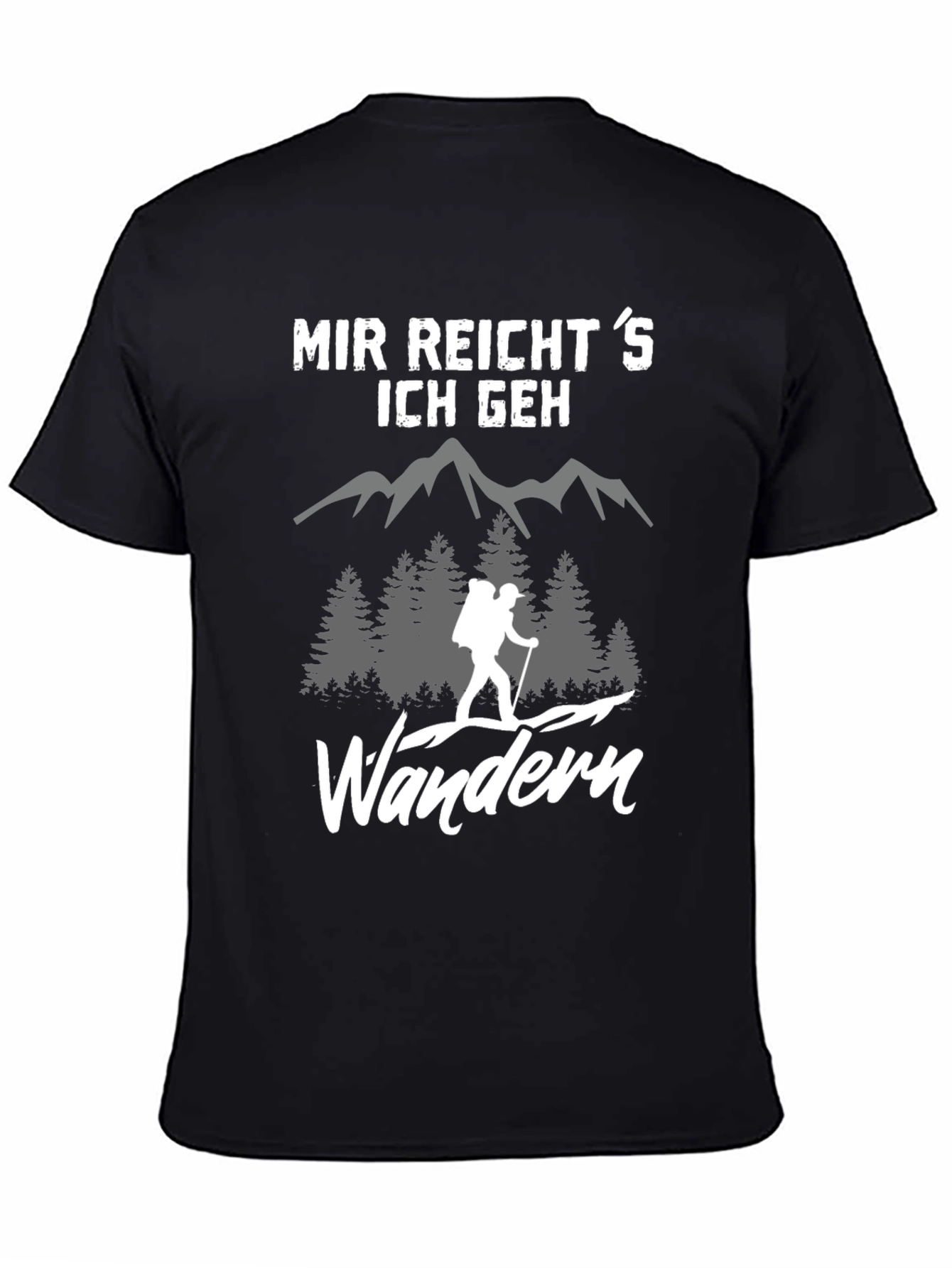 Hiking T-Shirt - Mir Reichts Ich Geh Wandern