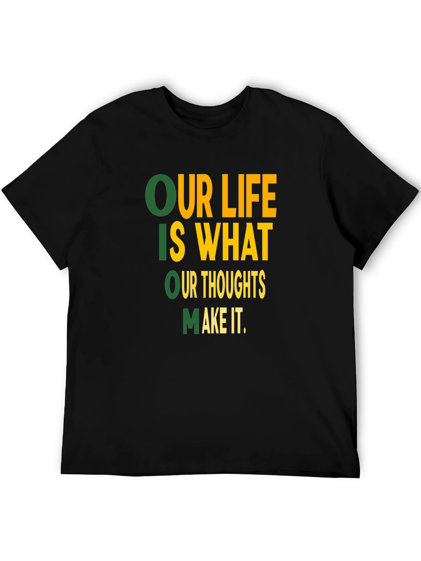Motivational Our Life Graphic Print Black T-Shirt