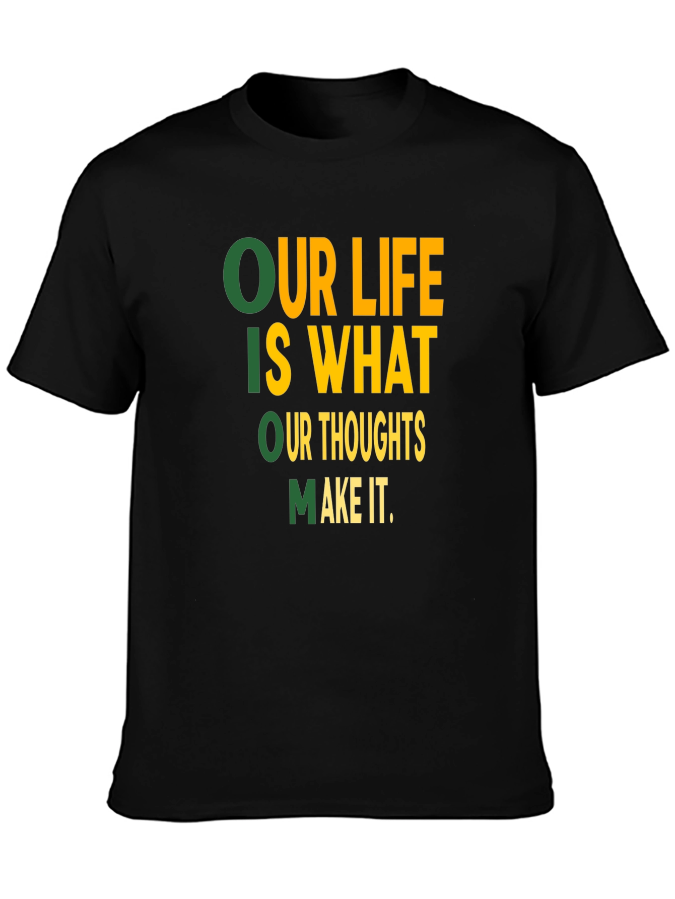 Motivational Our Life Graphic Print Black T-Shirt