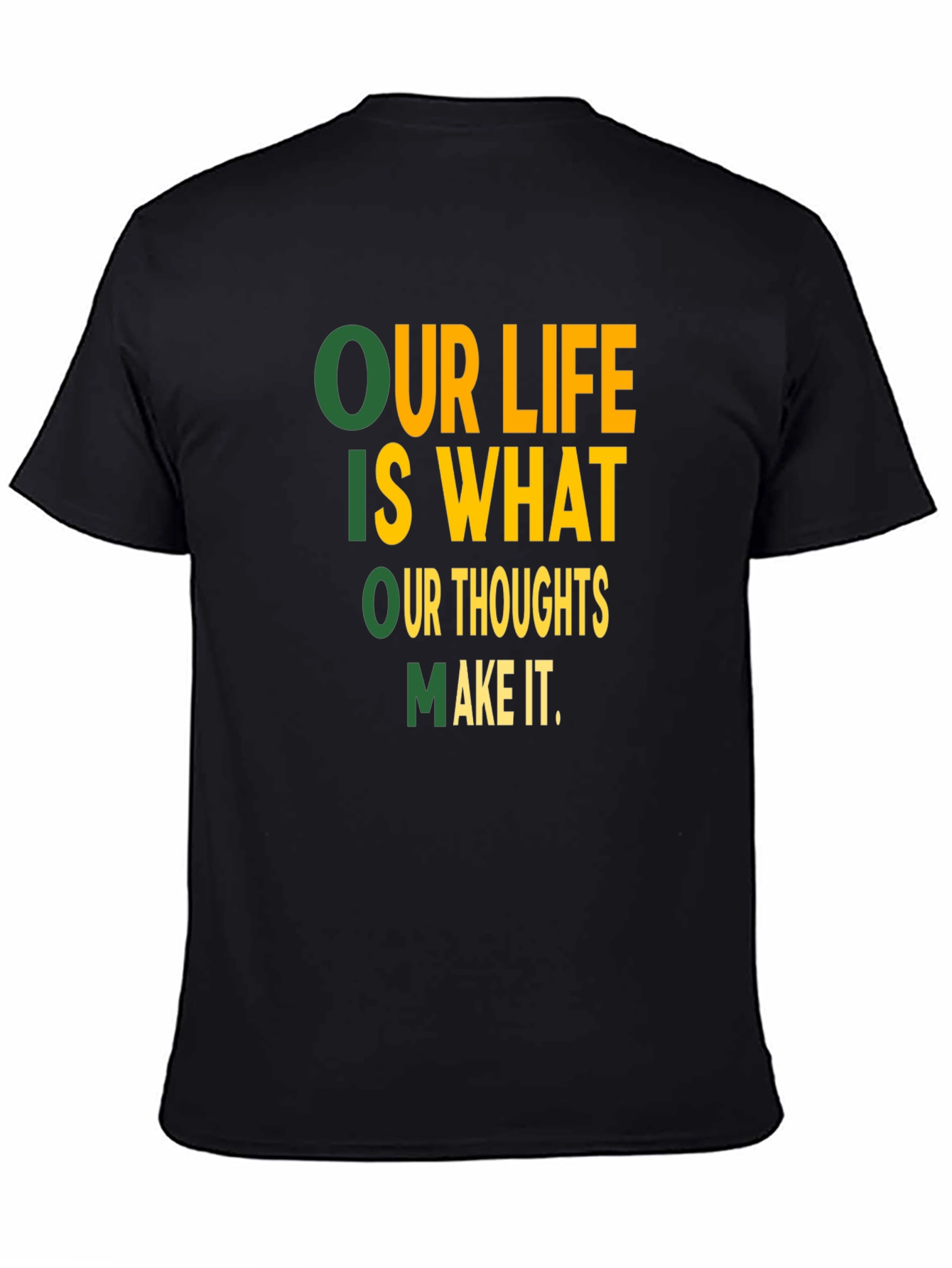 Motivational Our Life Graphic Print Black T-Shirt