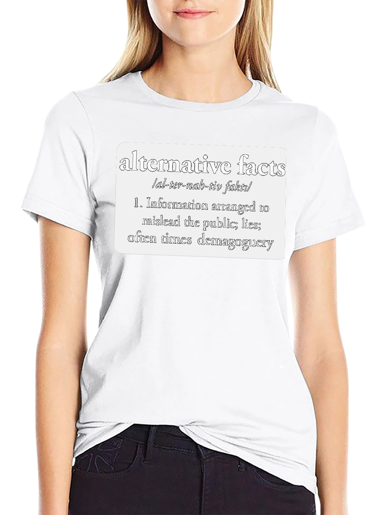 Alternative Facts Definition T-Shirt