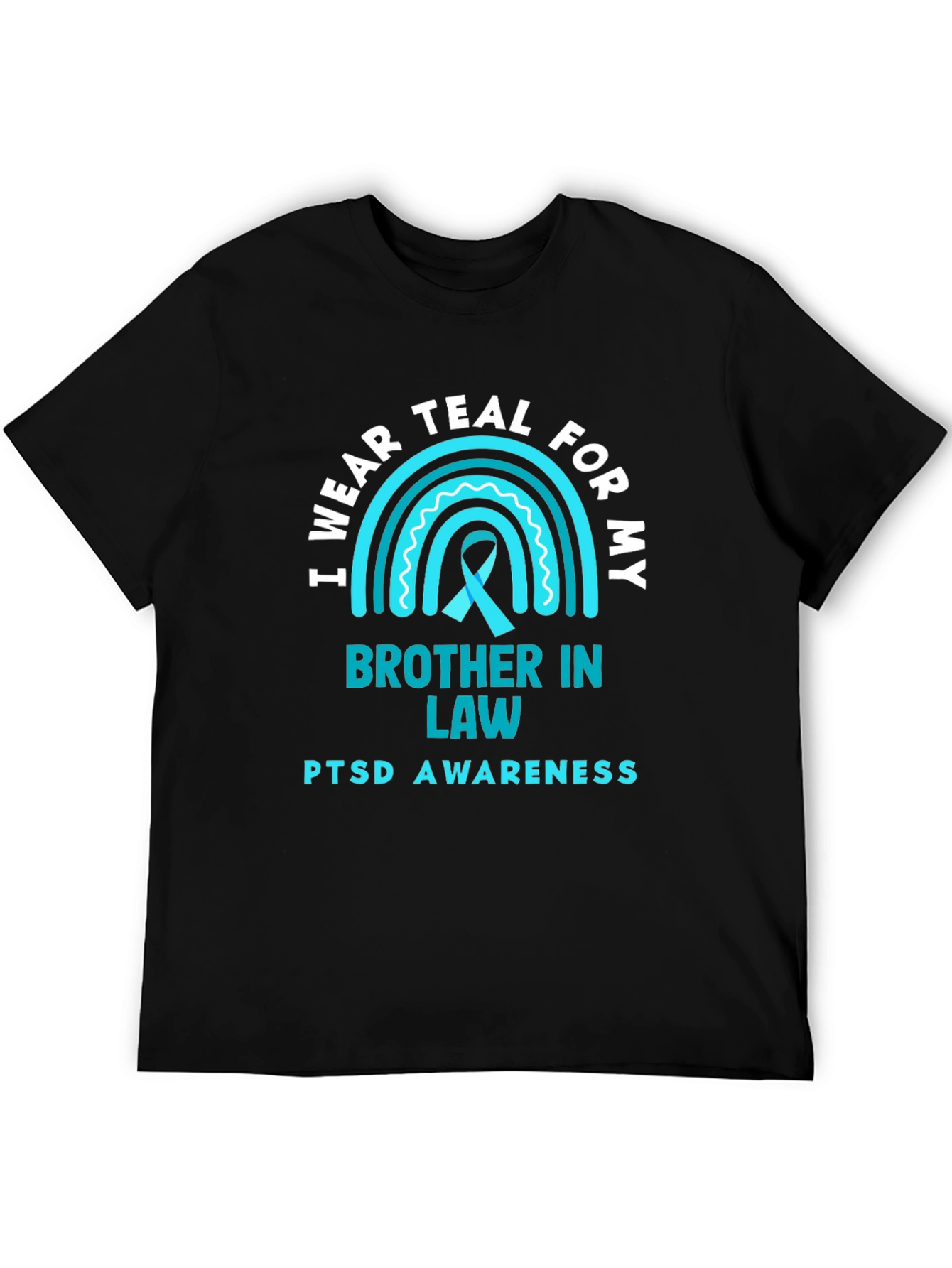 Teal PTSD Awareness T-Shirt for Brother in Law