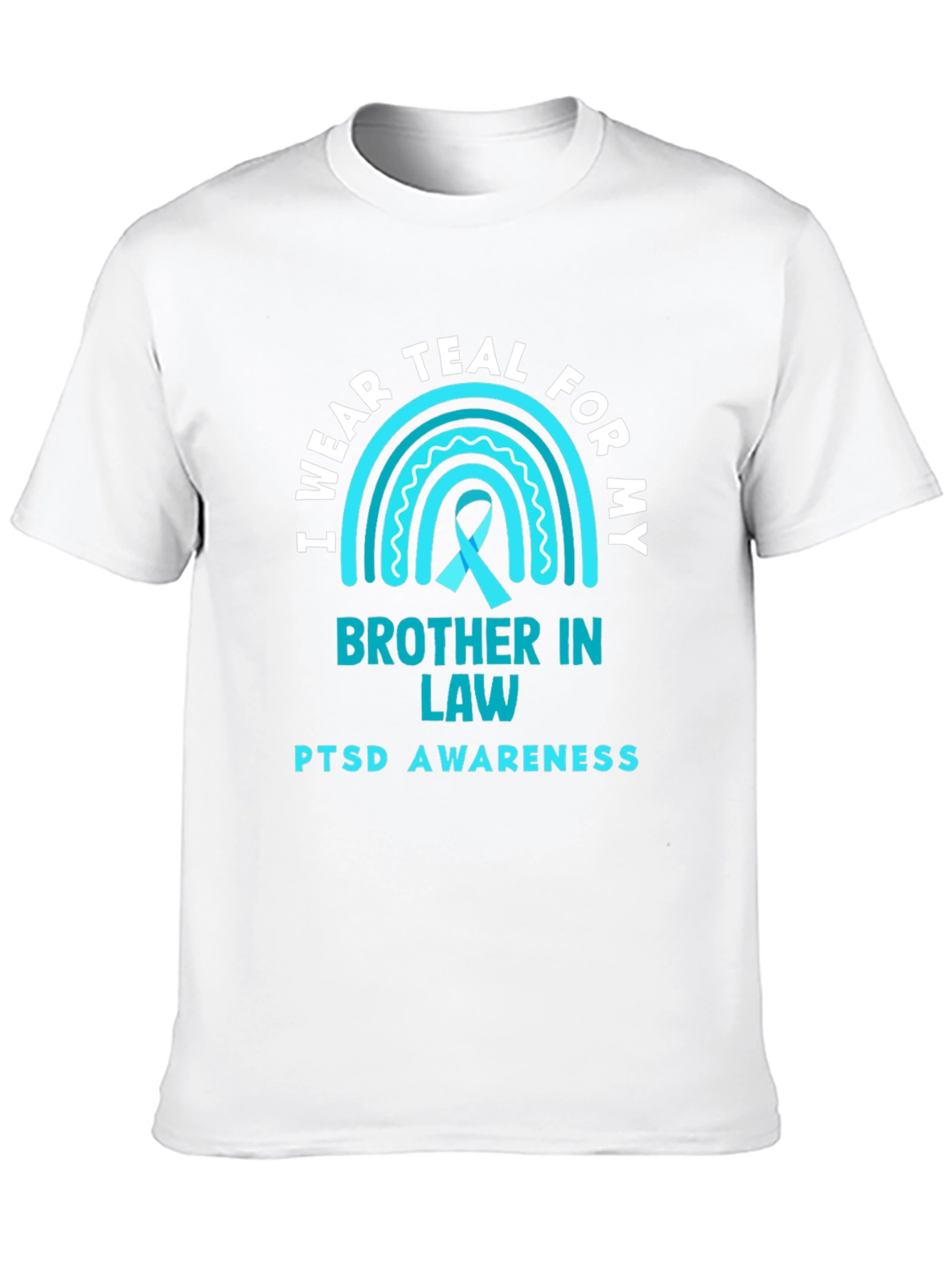 Teal PTSD Awareness T-Shirt for Brother in Law