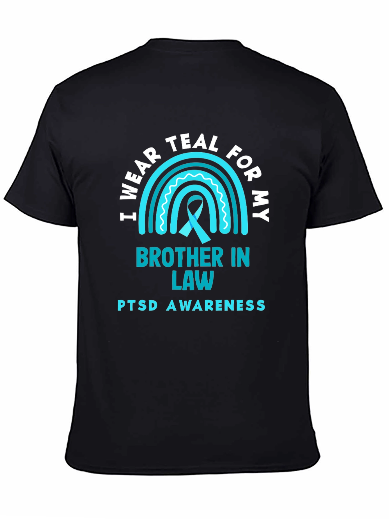 Teal PTSD Awareness T-Shirt for Brother in Law