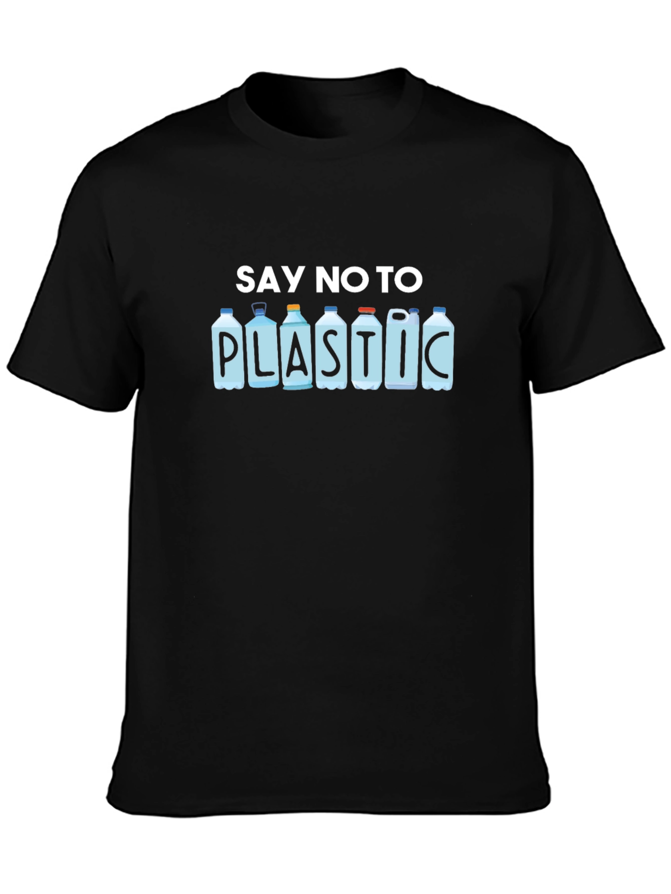 Say No To Plastic T-Shirt