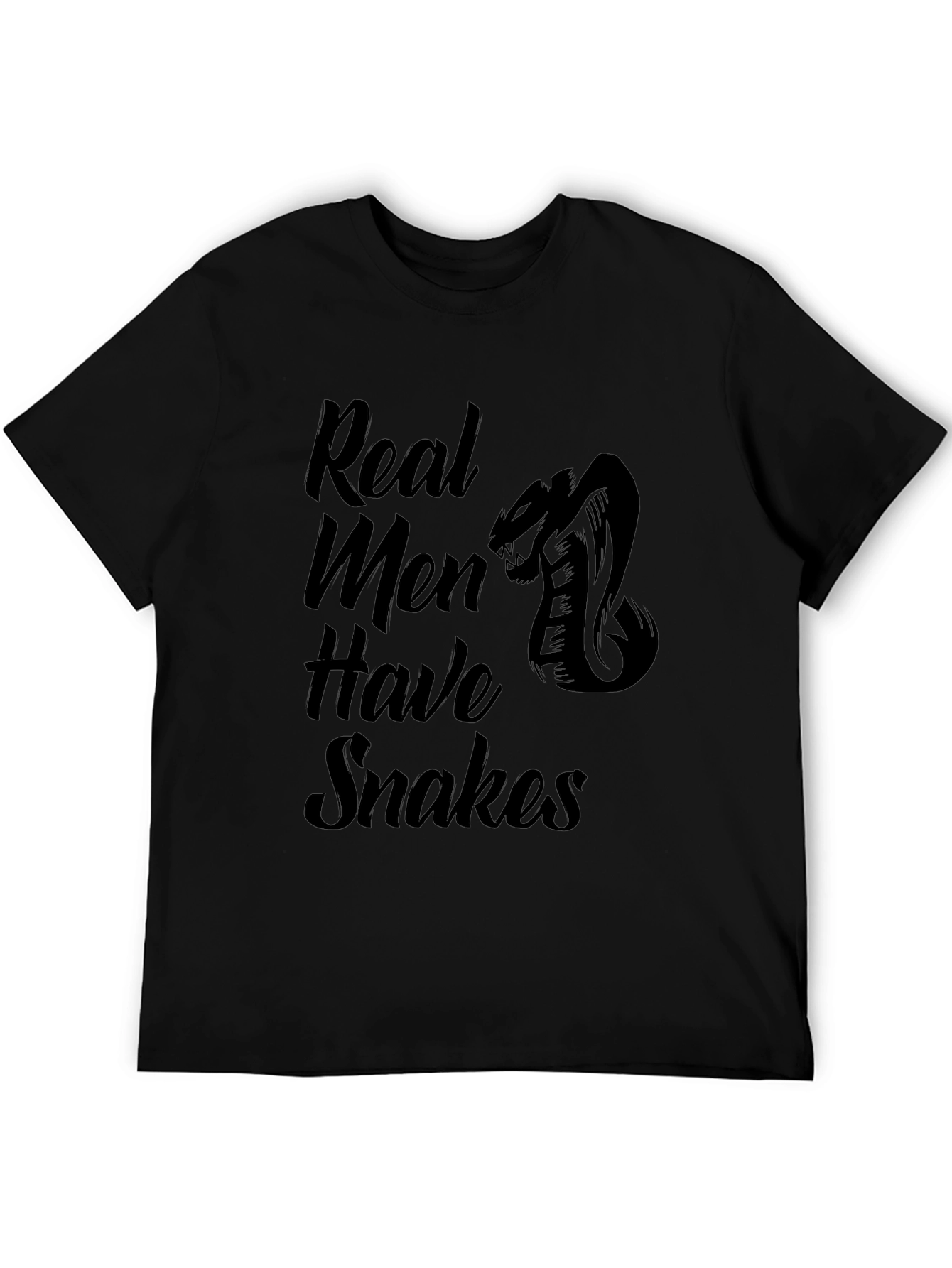 Real Men Have Snakes T-Shirt
