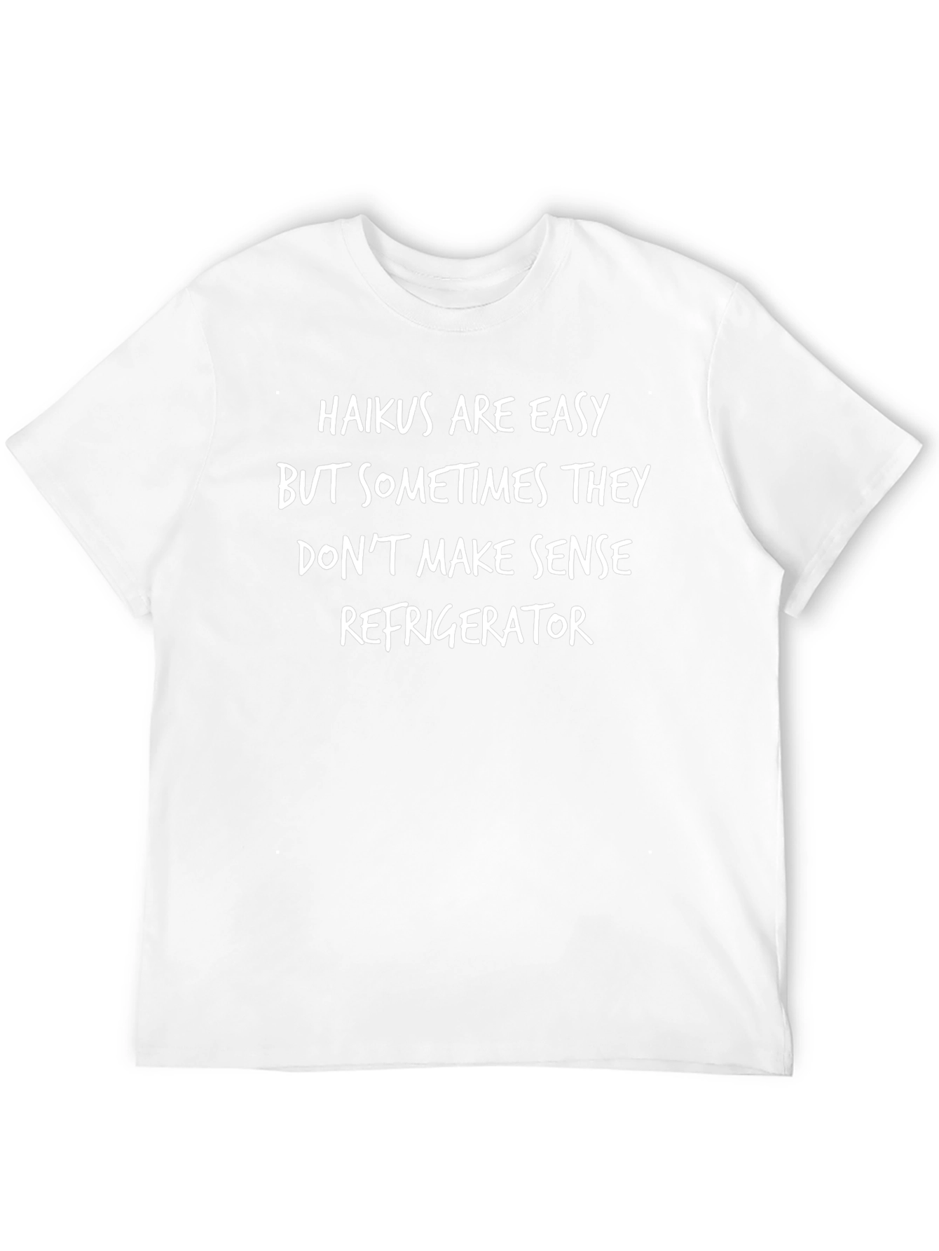Funny Haiku Slogan Graphic T-Shirt