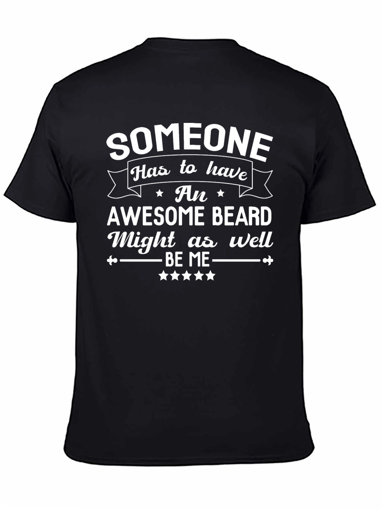 Awesome Beard T-Shirt - Someone Has to Have One!
