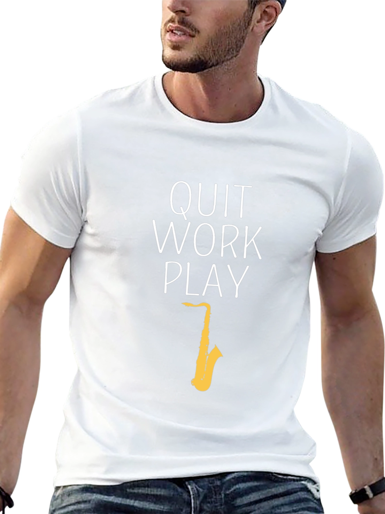 Quit Work Play T-Shirt - Saxophone Graphic Tee