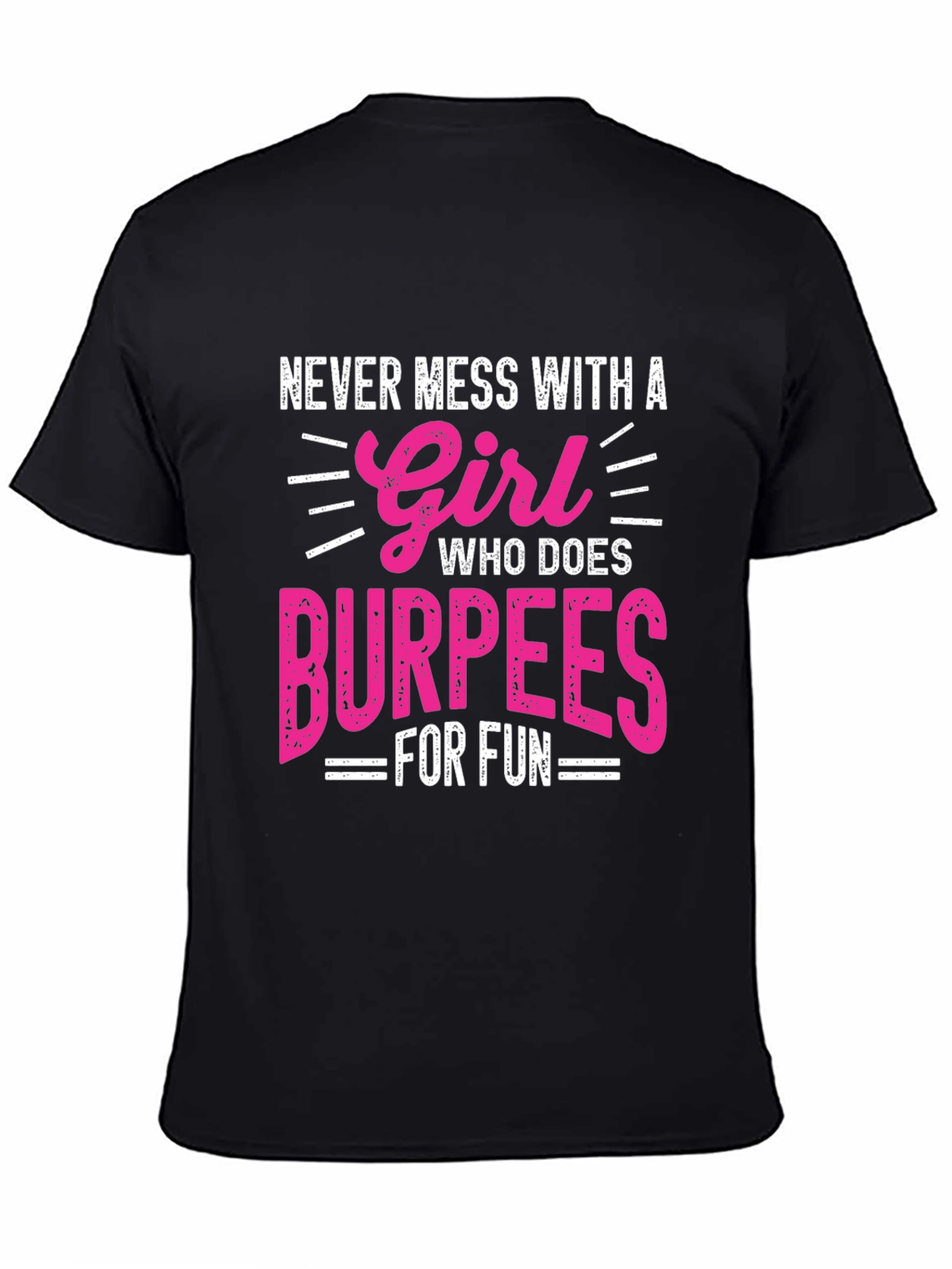 Girl Who Does Burpees T-Shirt