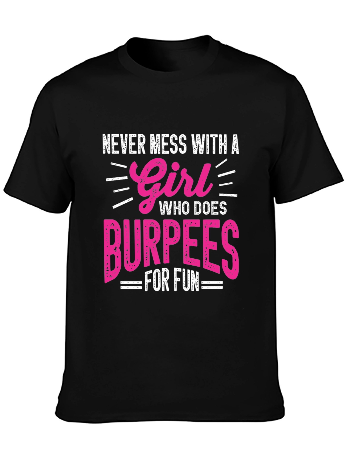 Girl Who Does Burpees T-Shirt