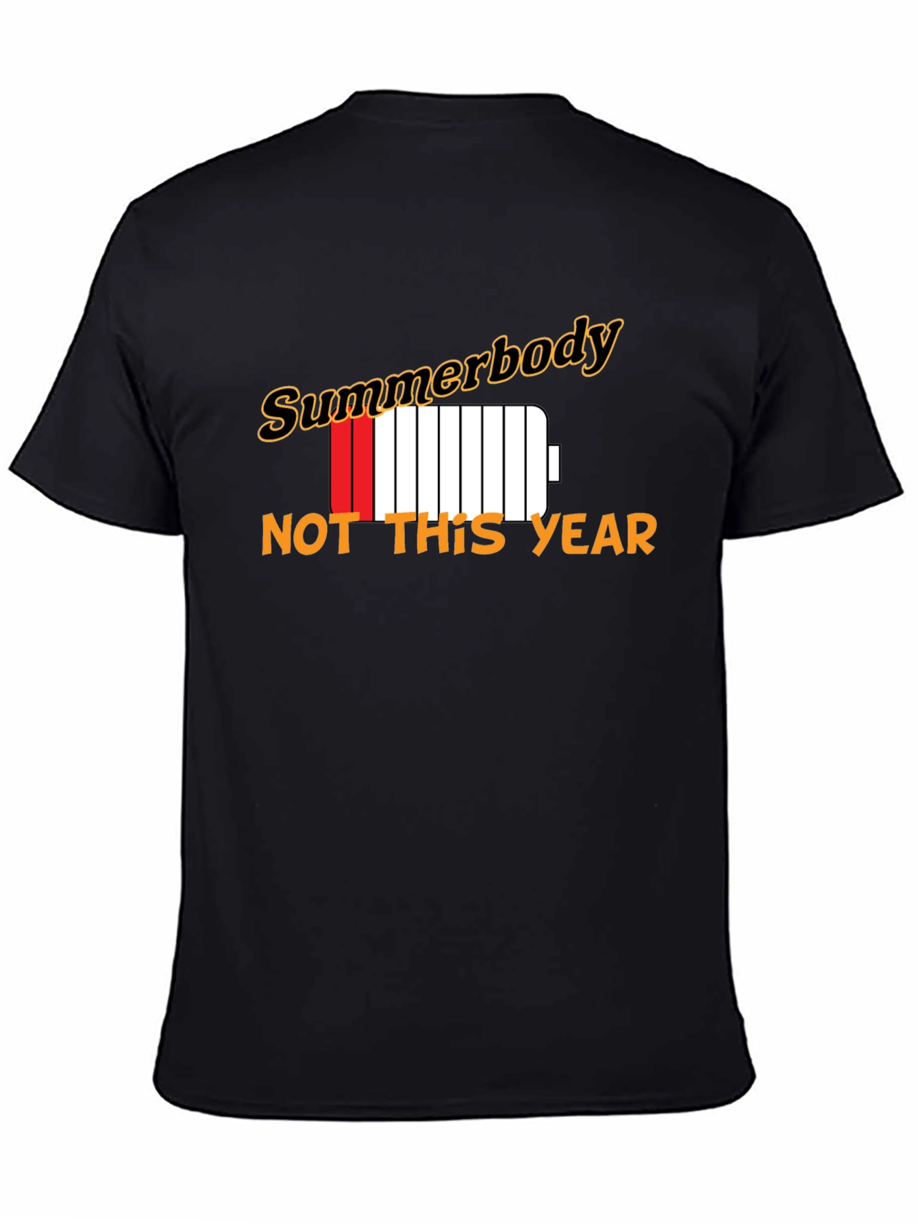 Summerbody? Not This Year Black T-Shirt