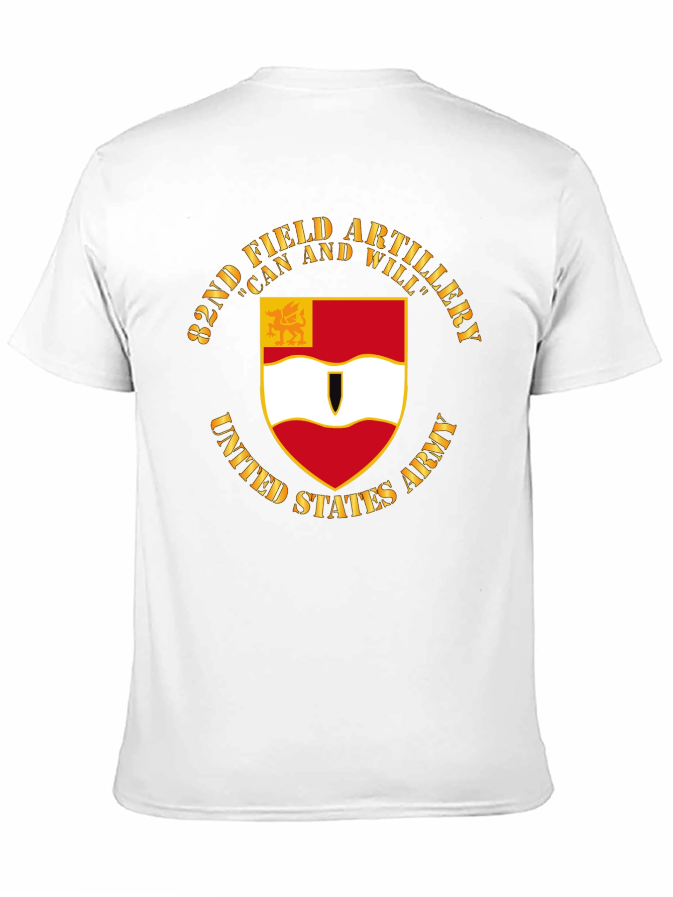 82nd Field Artillery T-Shirt - Can and Will!