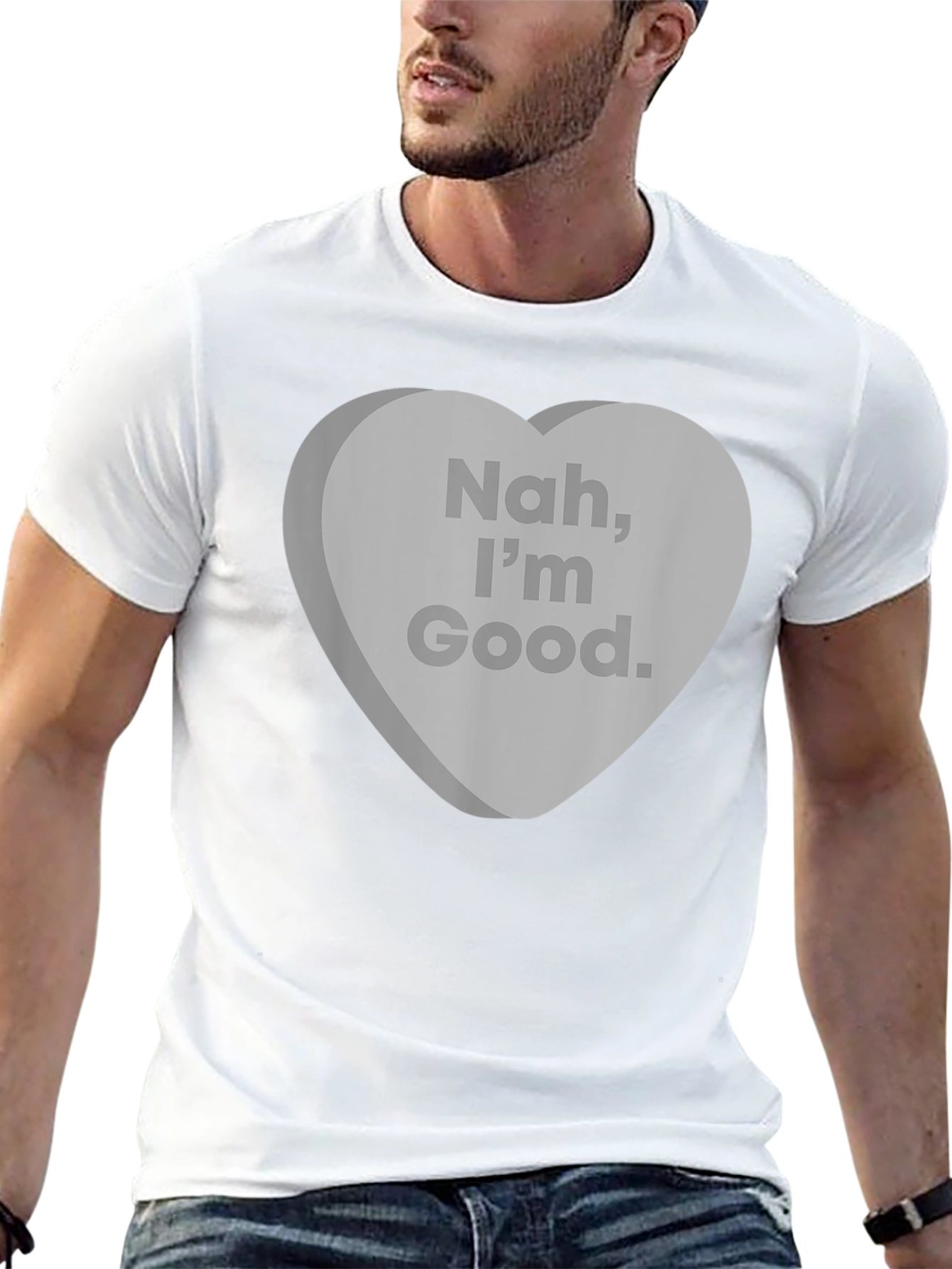 Nah Im Good T-Shirt Funny Candy Heart Graphic Tee