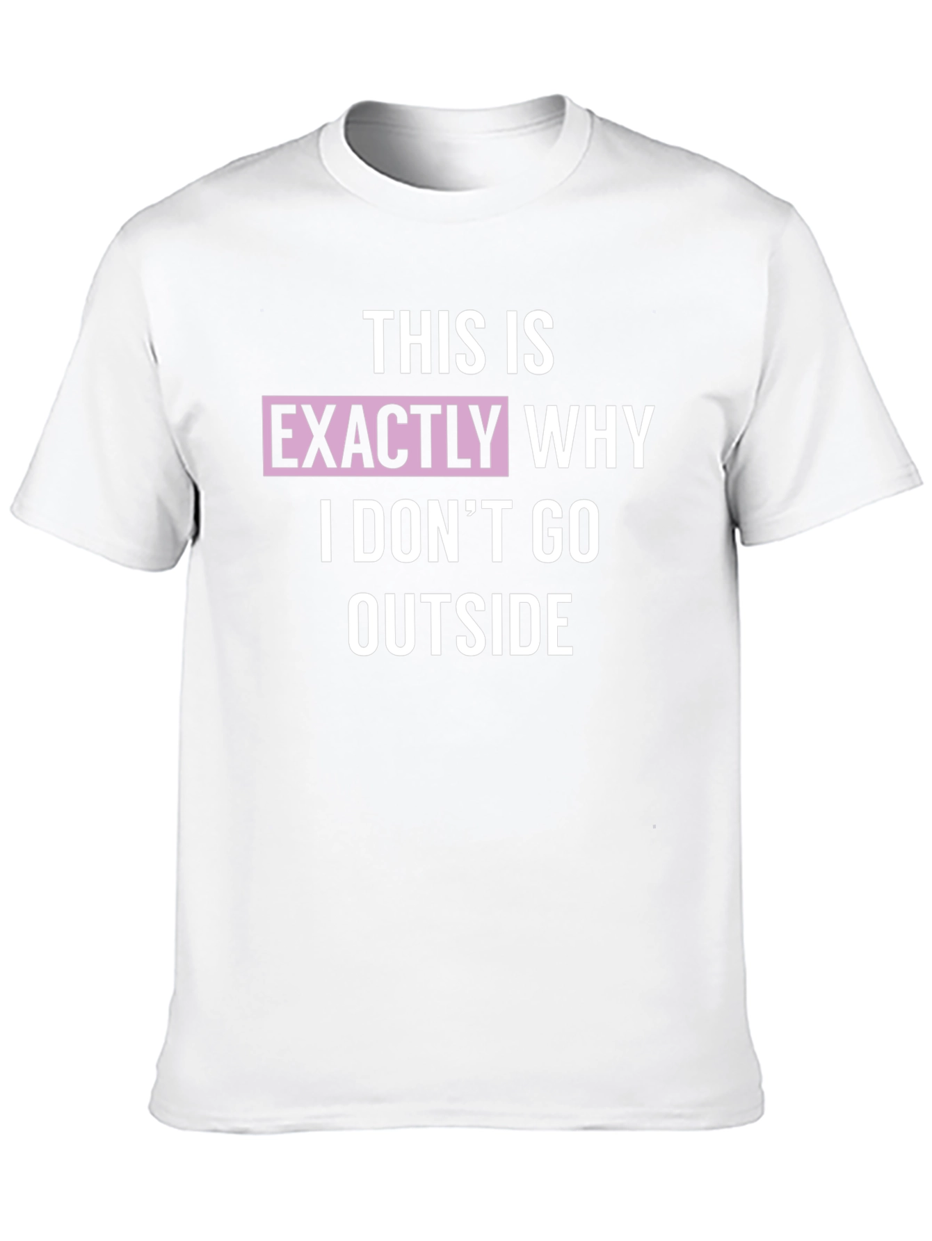 Funny Introvert T-Shirt: I Dont Go Outside