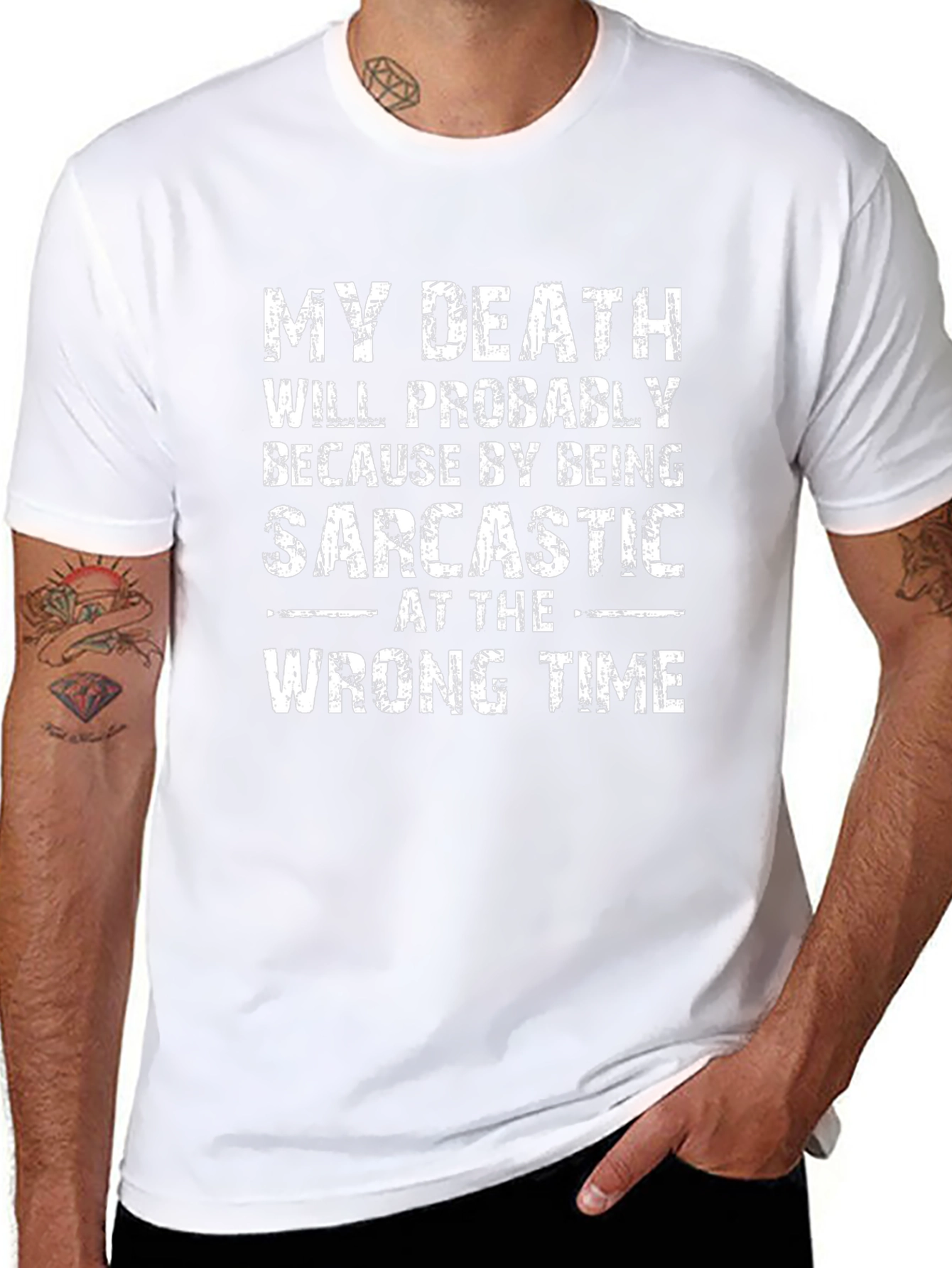 Sarcastic T-Shirt Funny Death Quote Black Tee