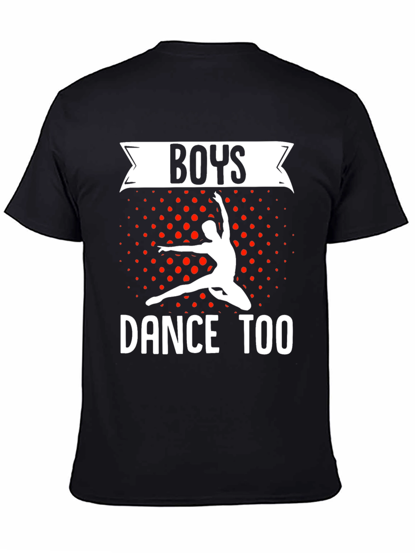 Boys Dance Too T-Shirt