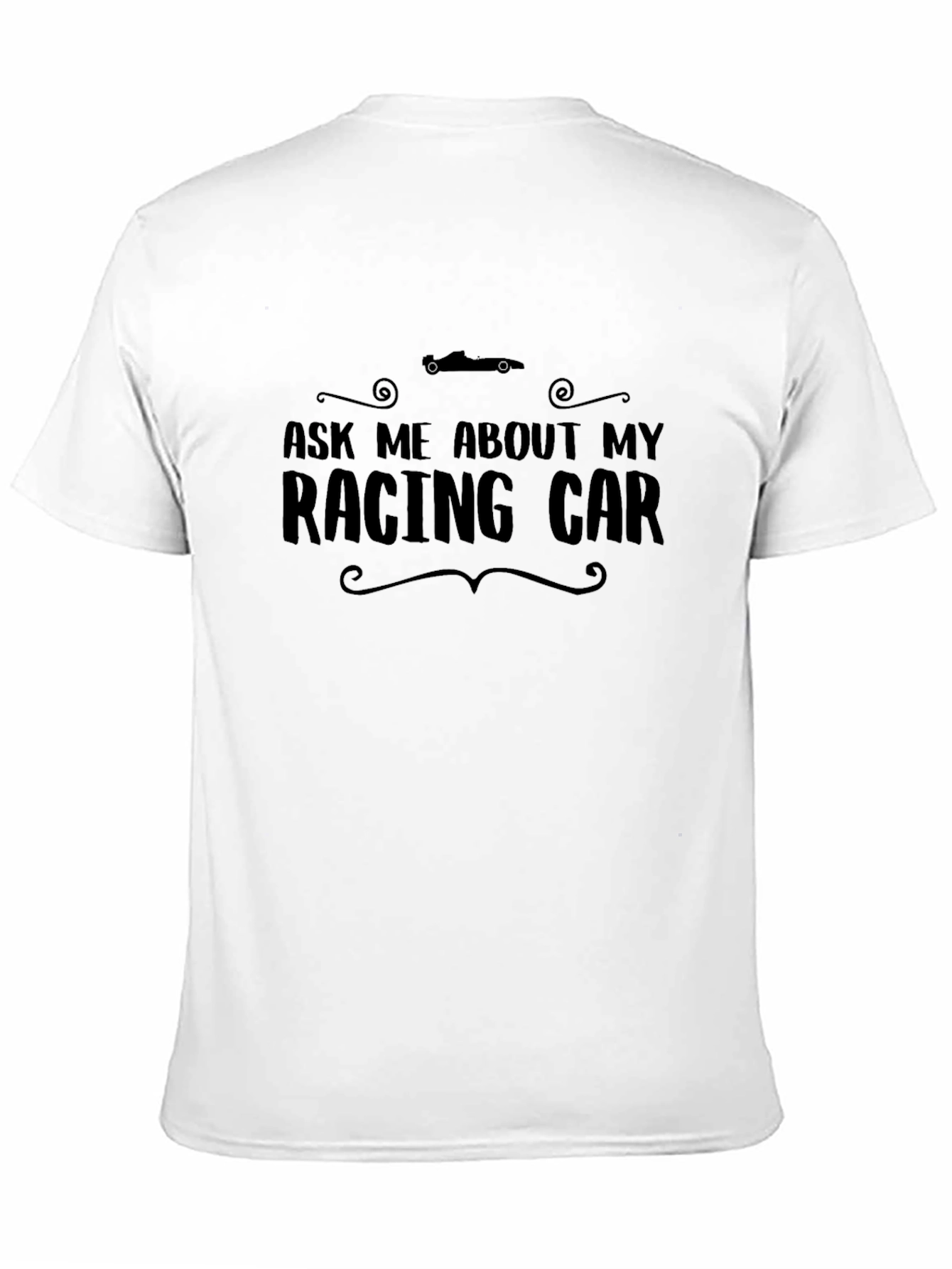 Ask Me About My Racing Car T-Shirt