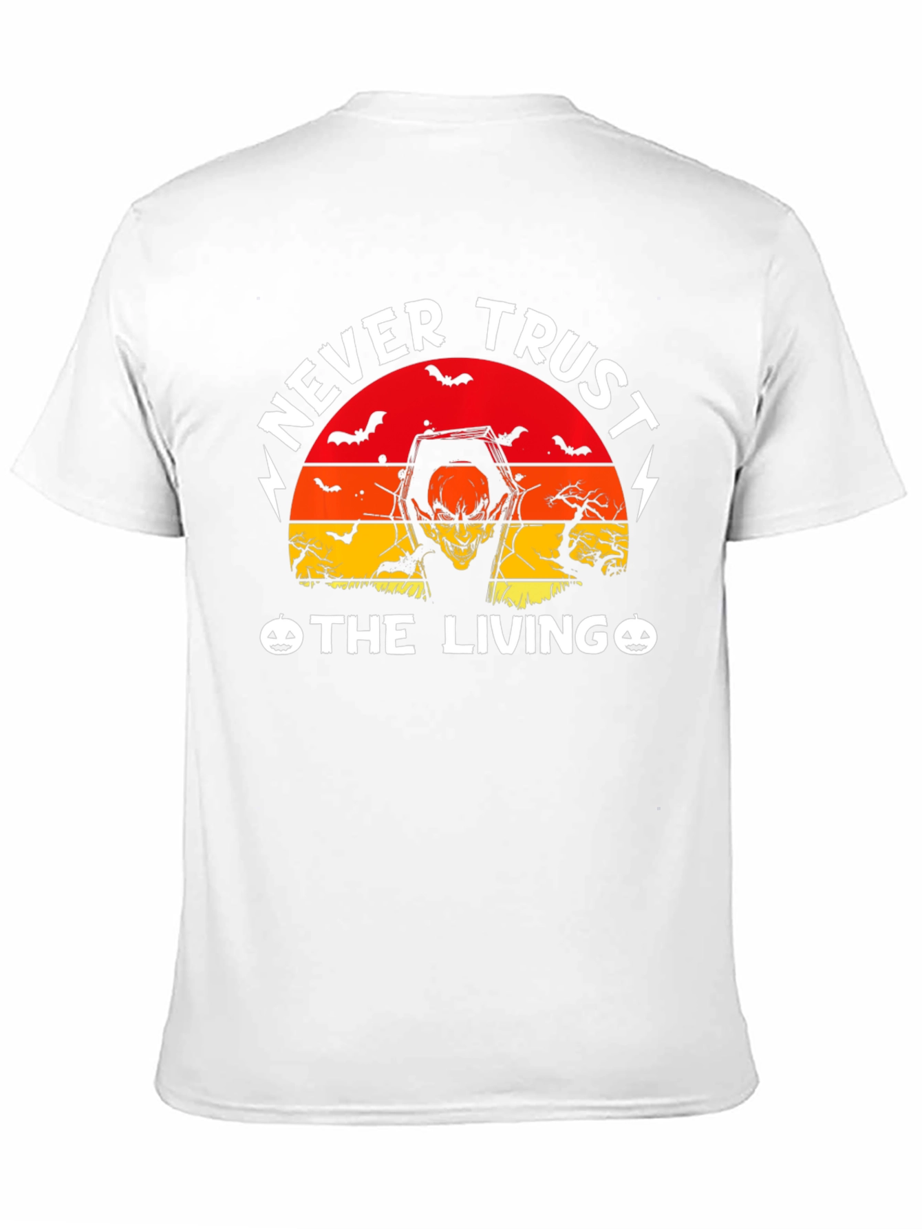 Never Trust The Living Halloween T-Shirt