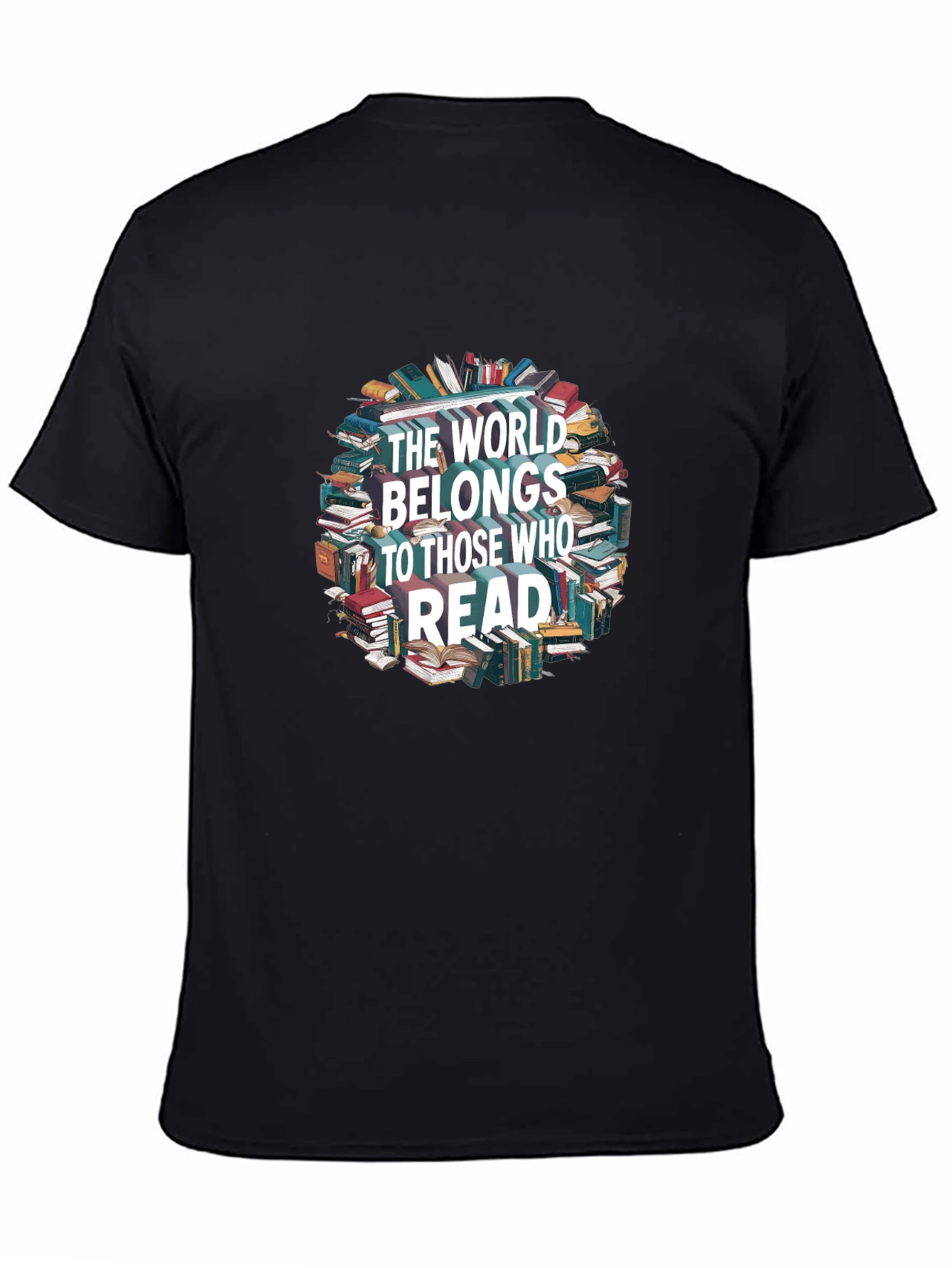 The World Belongs To Those Who Read T-Shirt