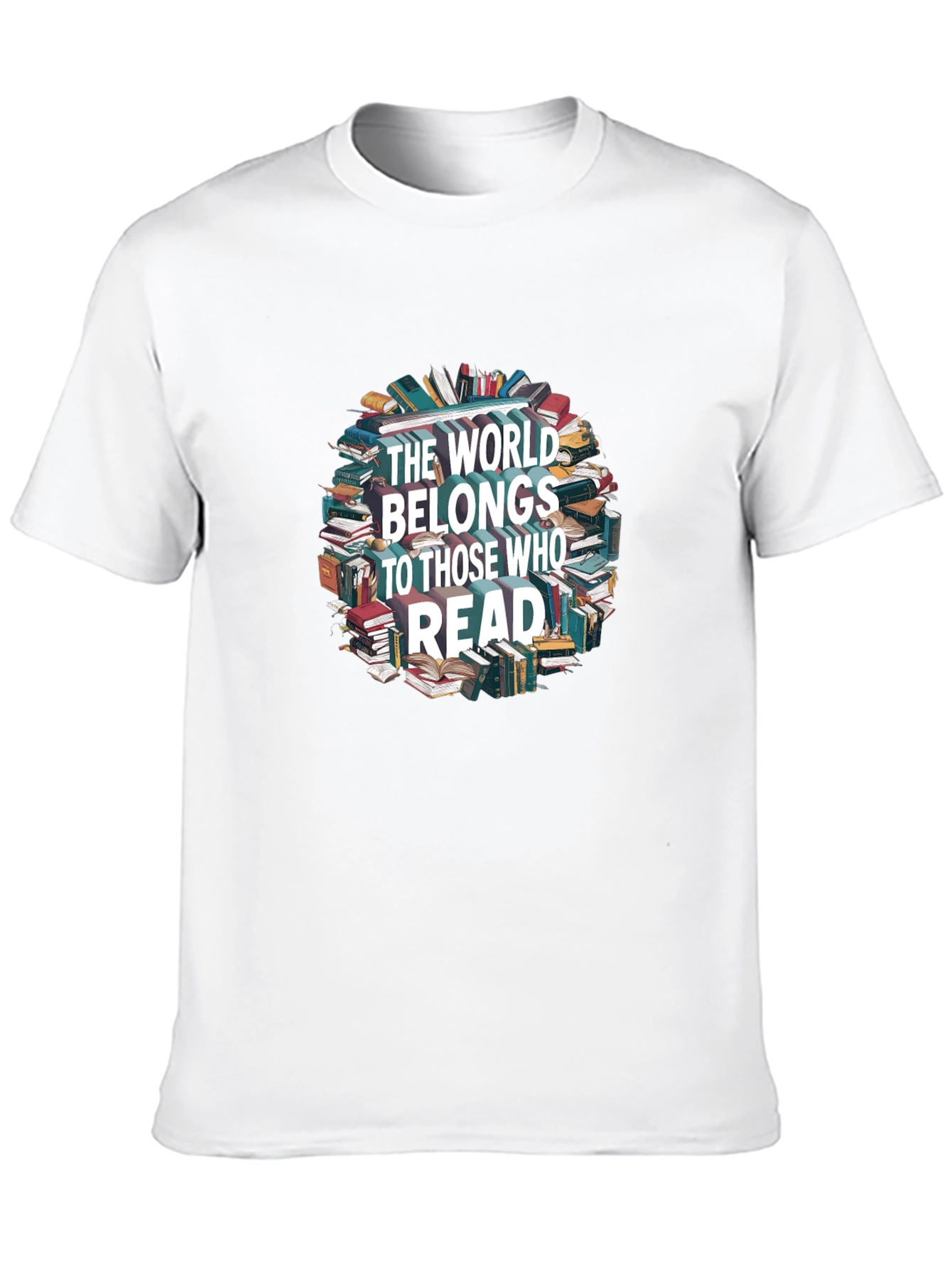 The World Belongs To Those Who Read T-Shirt