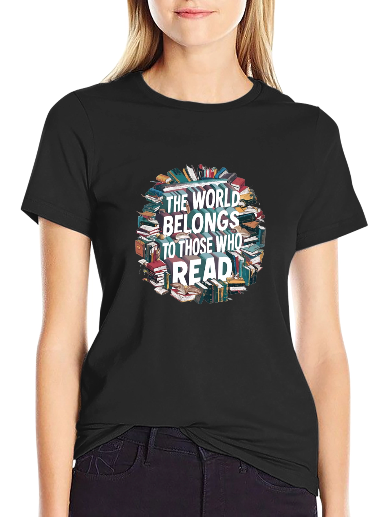 The World Belongs To Those Who Read T-Shirt