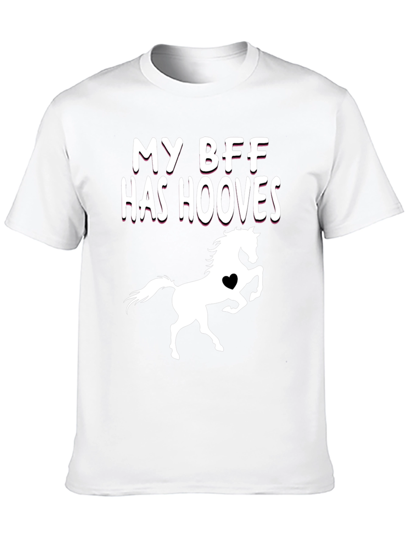 My BFF Has Hooves T-Shirt Horse Lover Tee