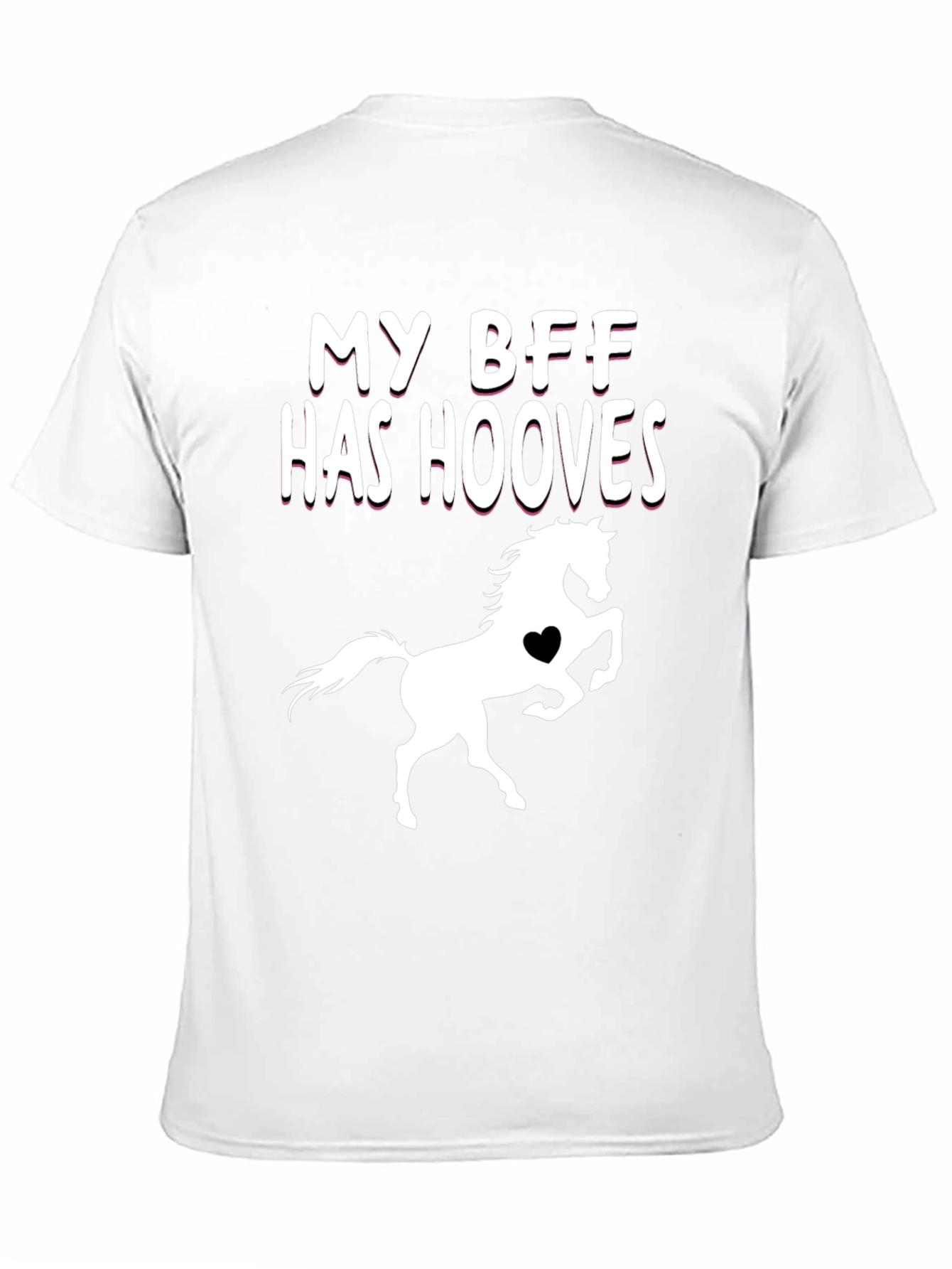 My BFF Has Hooves T-Shirt Horse Lover Tee