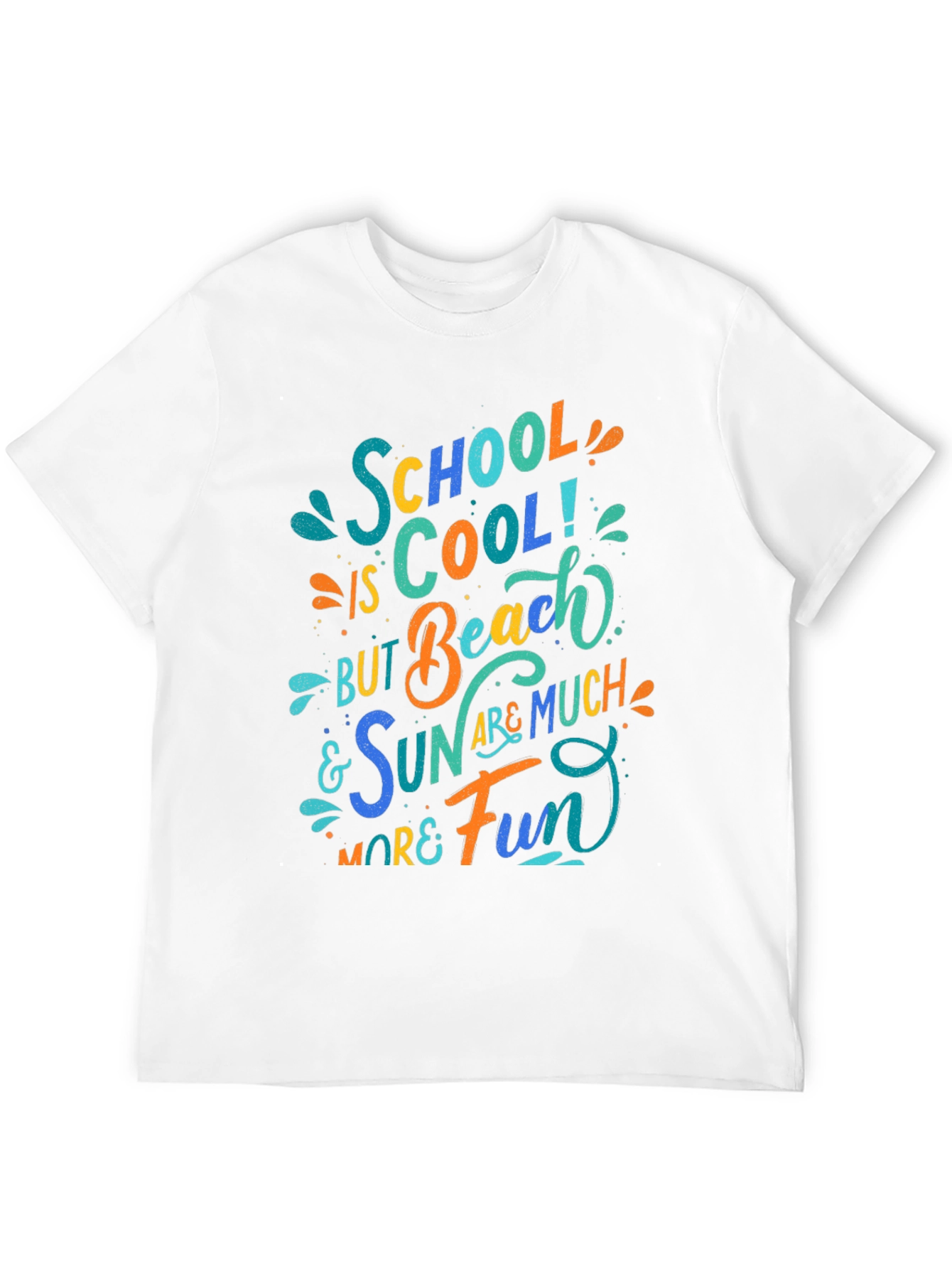 School is Cool Beach and Sun are Fun T-Shirt