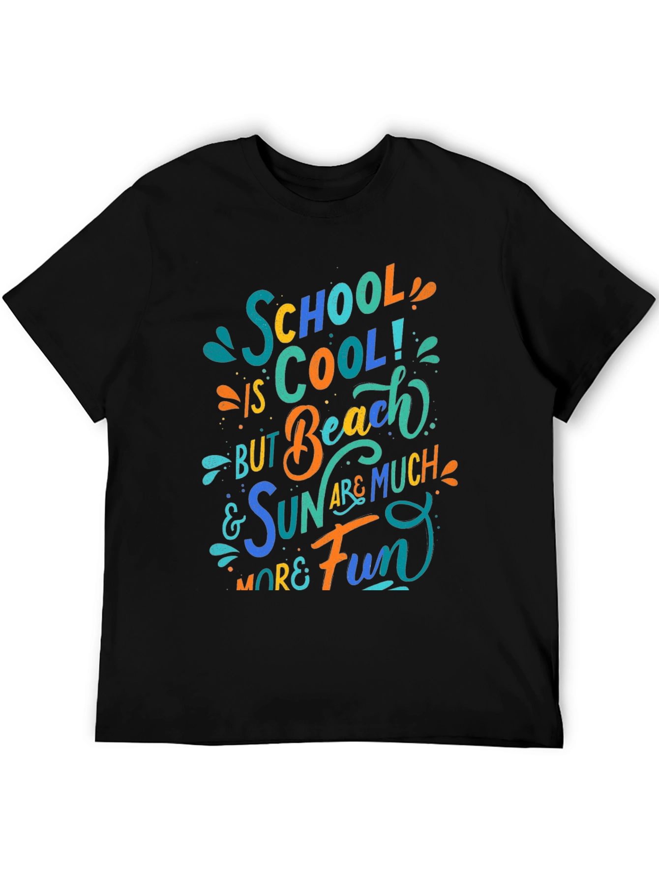 School is Cool Beach and Sun are Fun T-Shirt