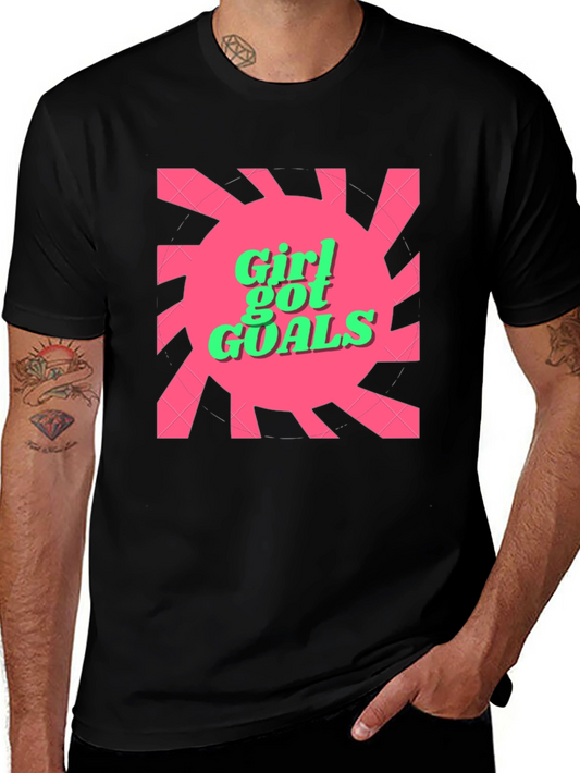 Girl Got Goals Graphic Tee - Trendy and Fun
