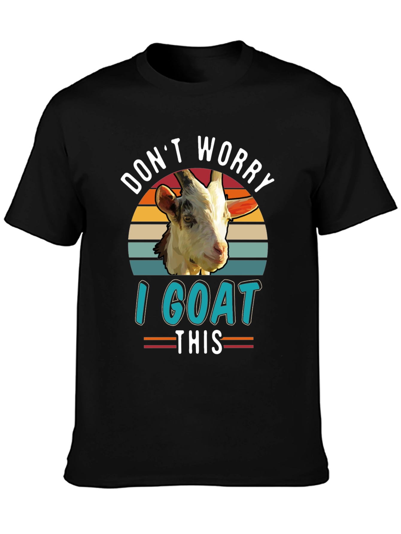 Dont Worry I Goat This T-Shirt
