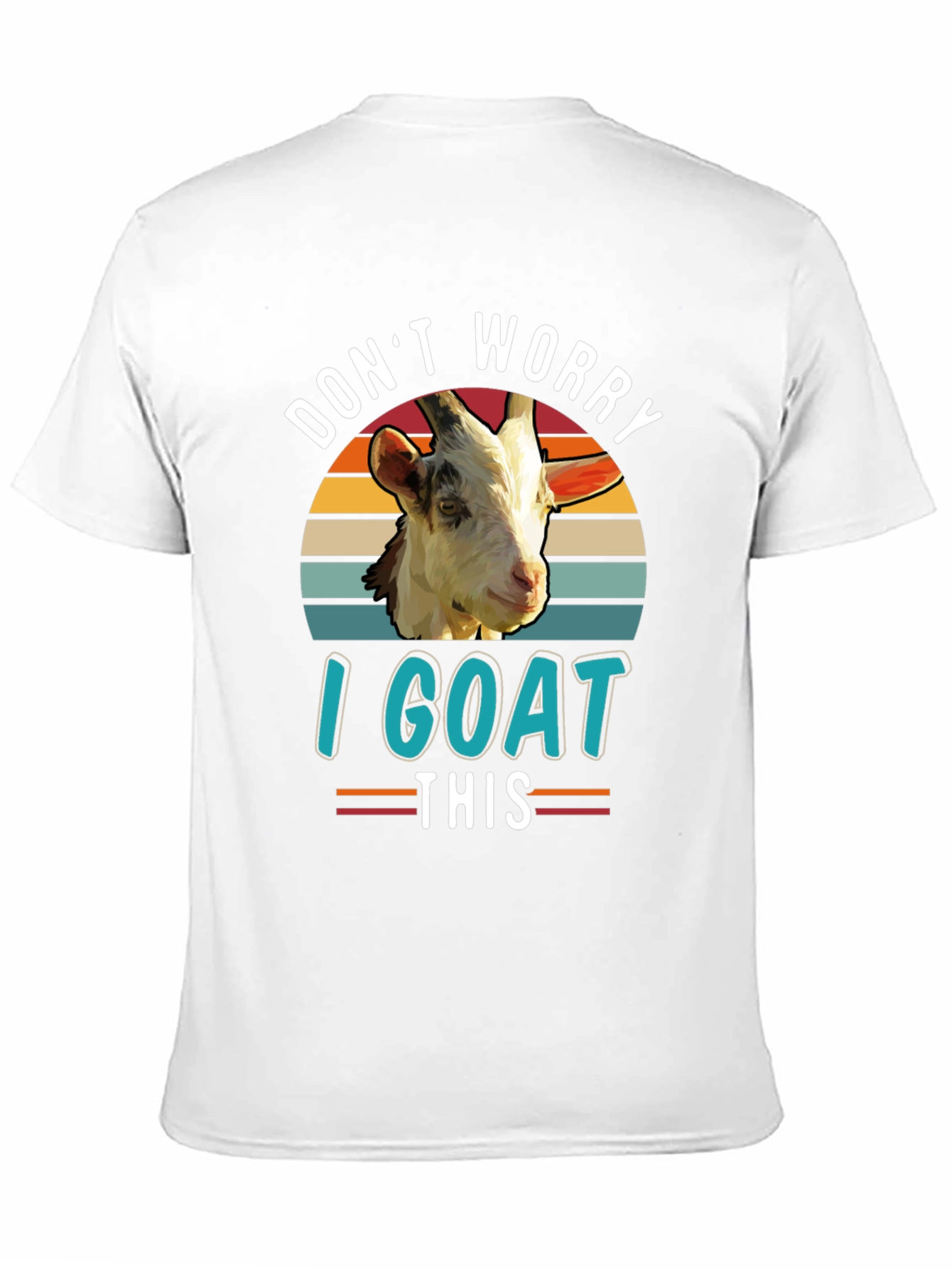 Dont Worry I Goat This T-Shirt