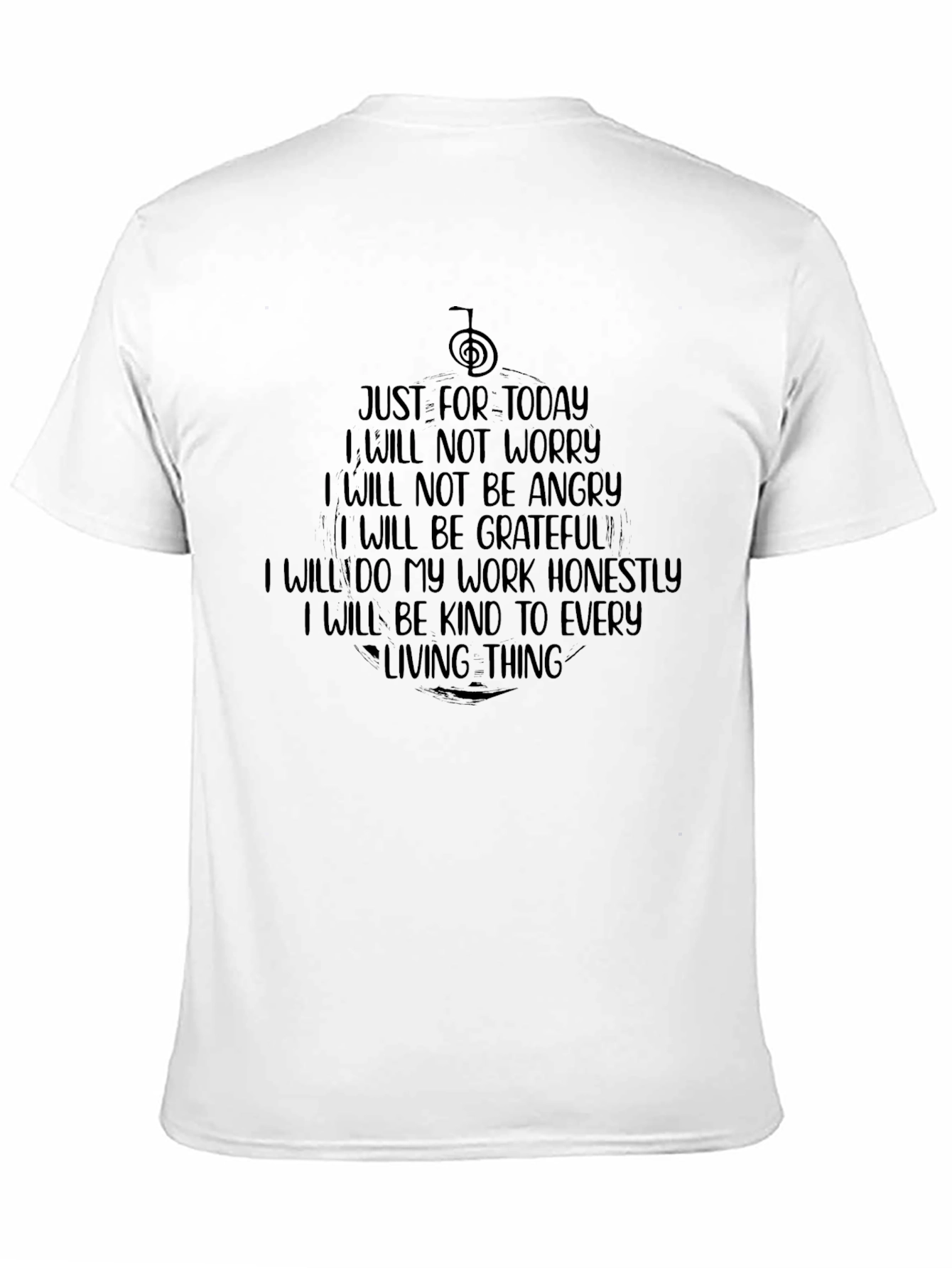Inspirational Black T-Shirt - Just for Today