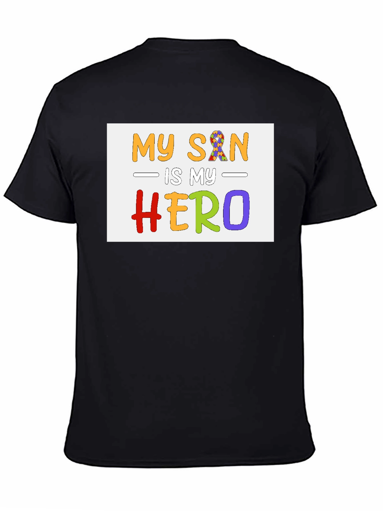 My Son Is My Hero Autism Awareness T-Shirt